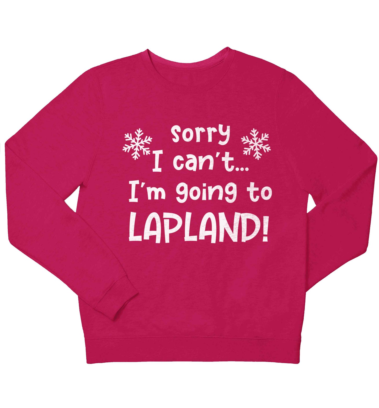 Sorry I can't I'm going to Lapland children's pink sweater 12-13 Years