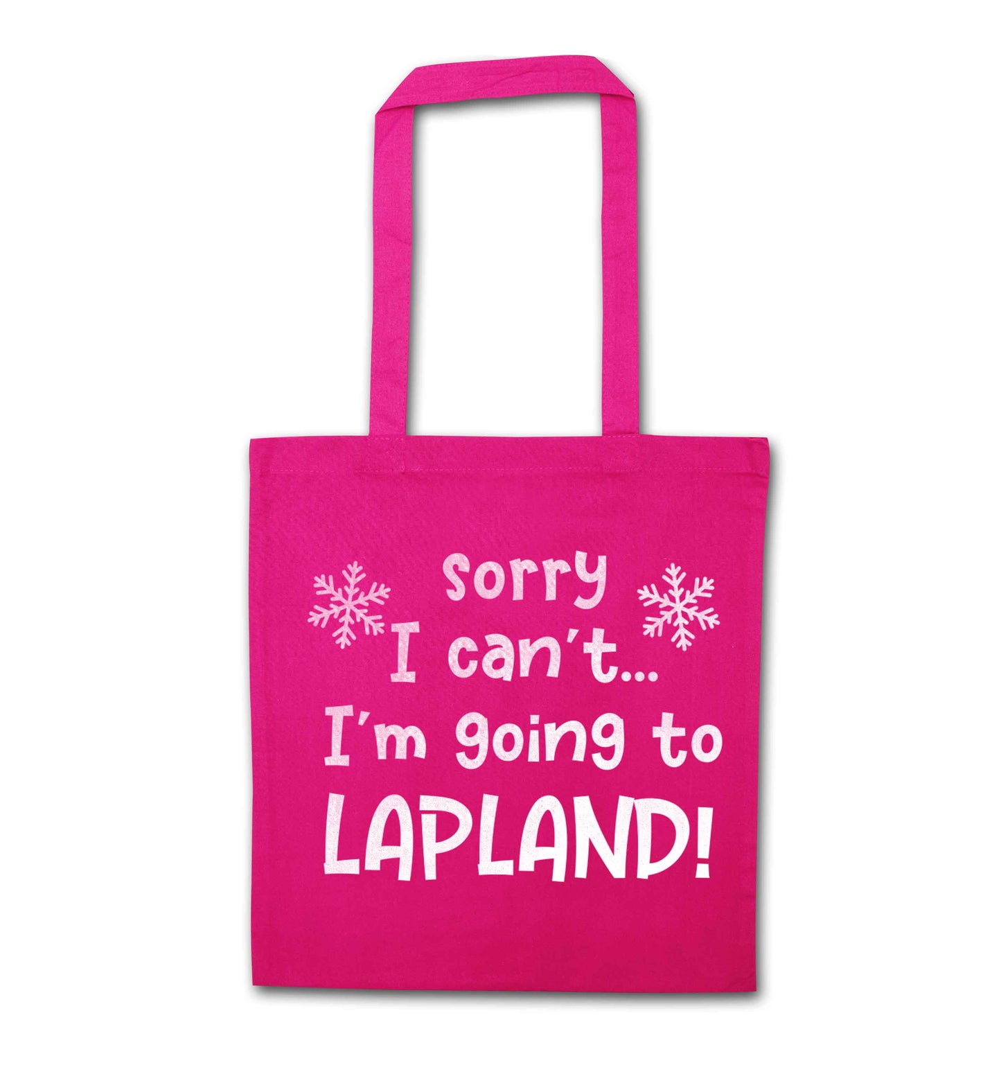 Sorry I can't I'm going to Lapland pink tote bag