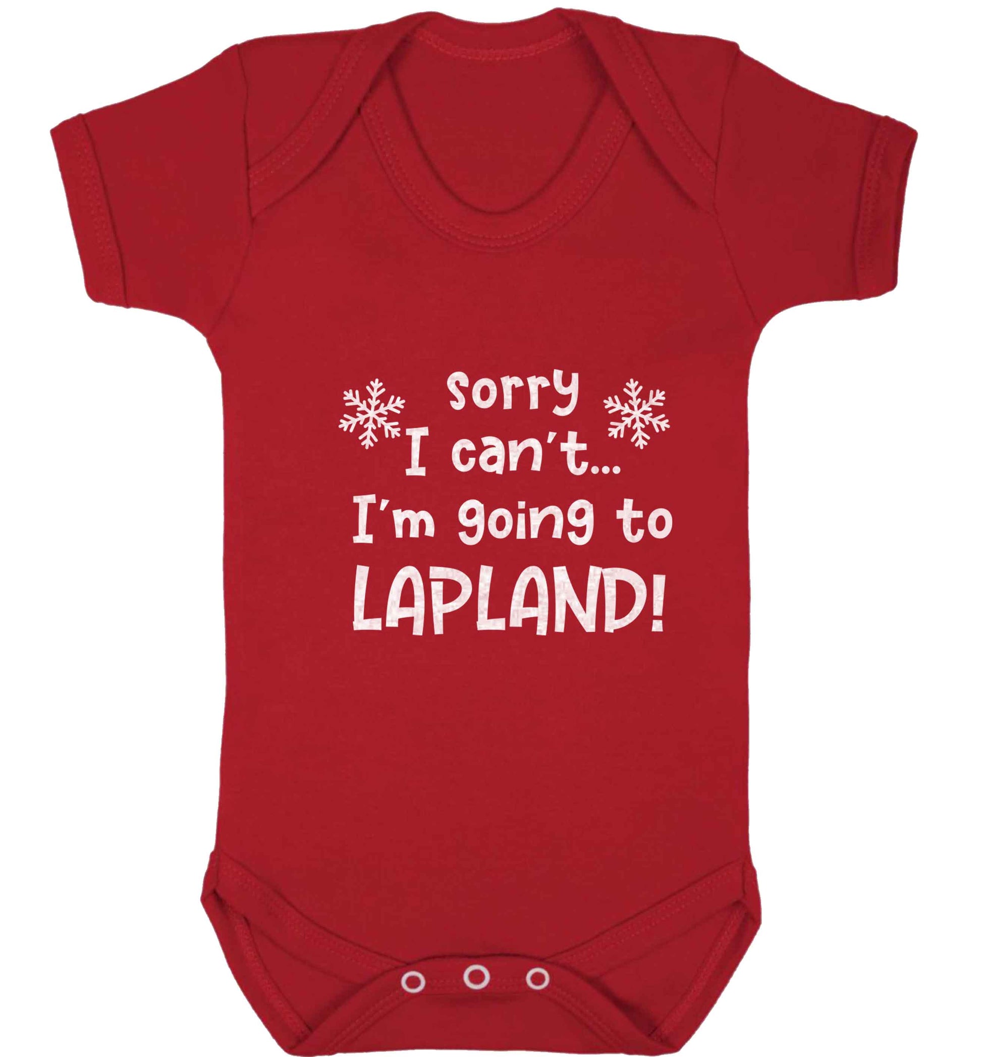Sorry I can't I'm going to Lapland baby vest red 18-24 months