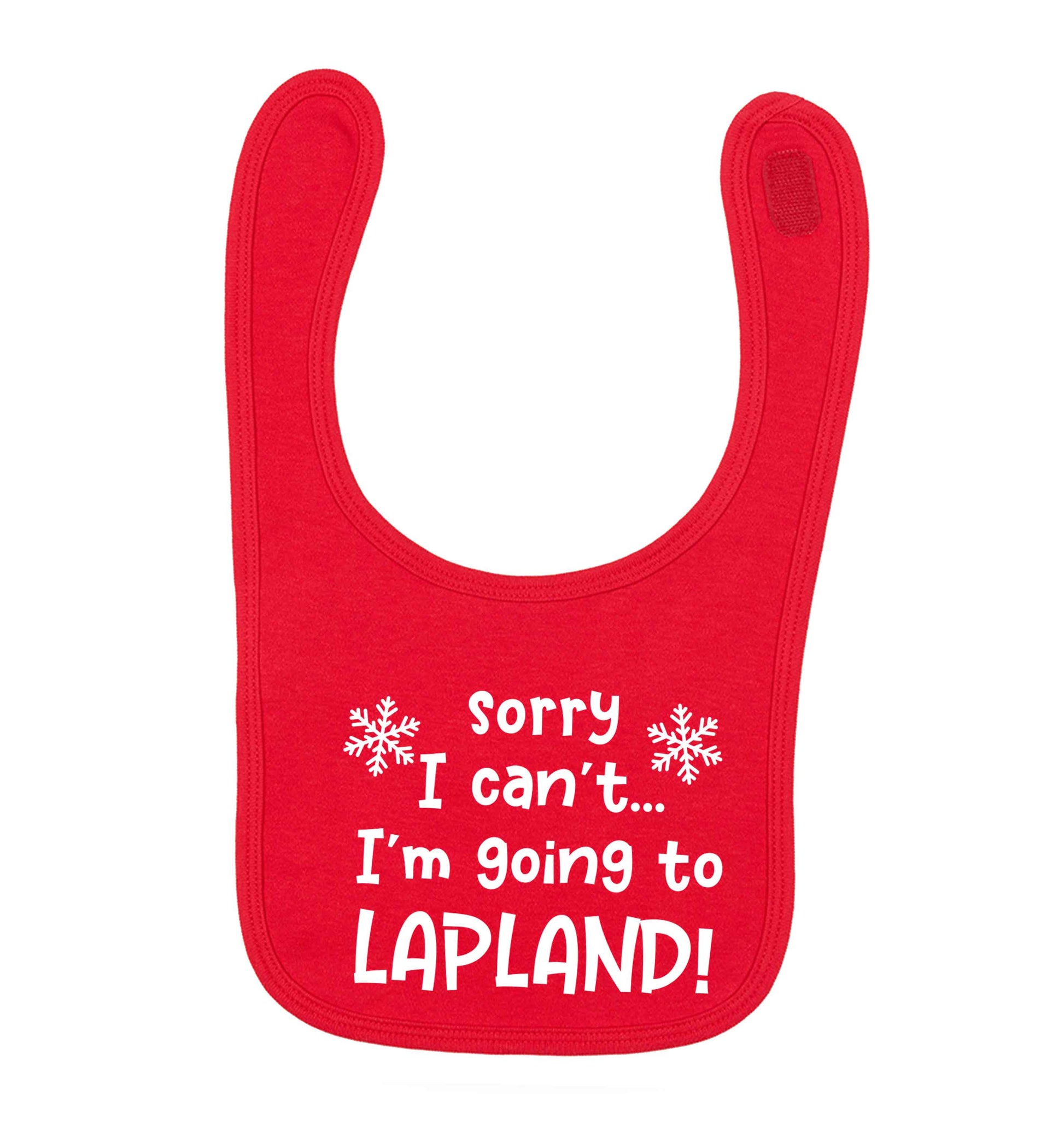 Sorry I can't I'm going to Lapland red baby bib