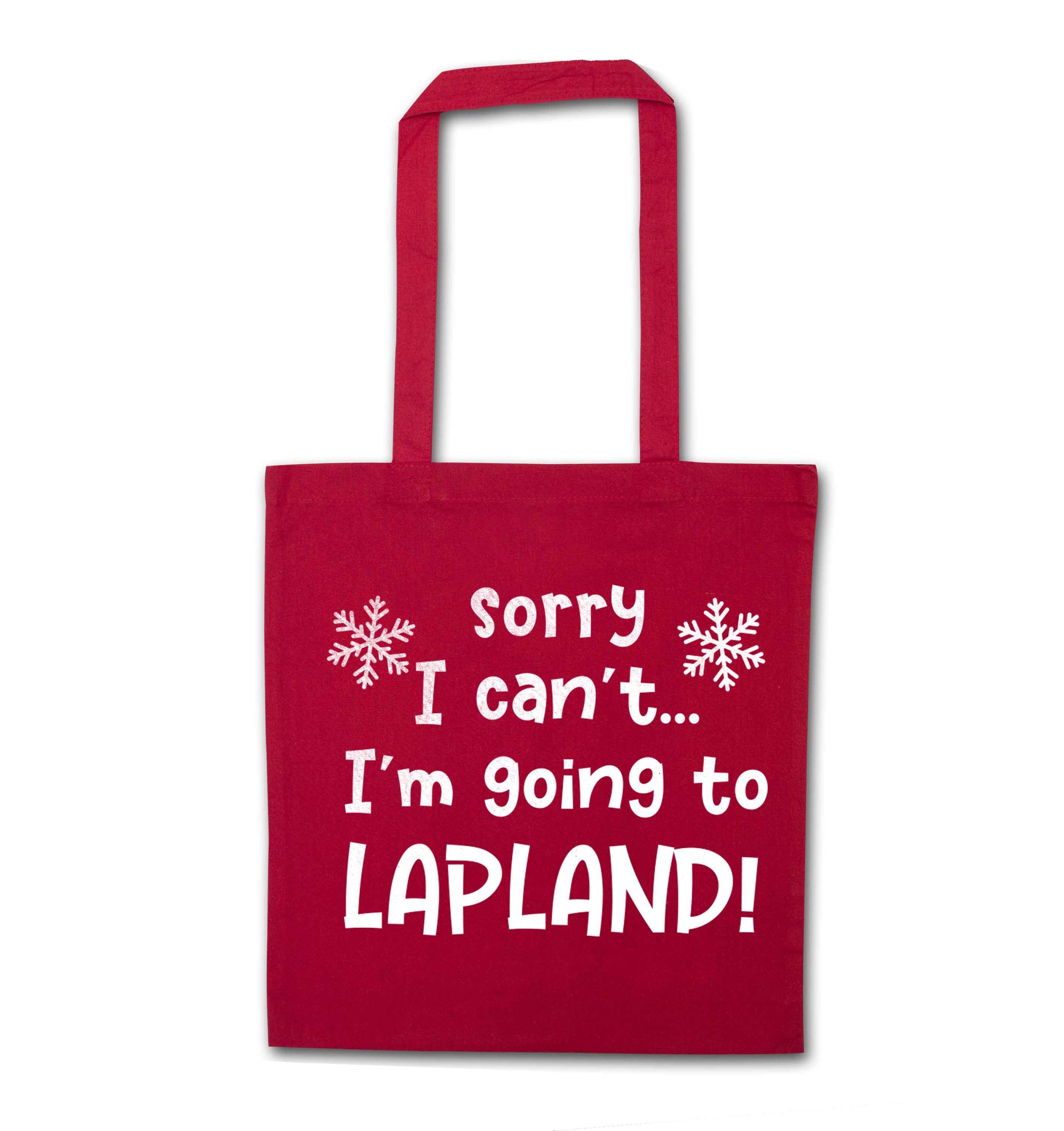 Sorry I can't I'm going to Lapland red tote bag