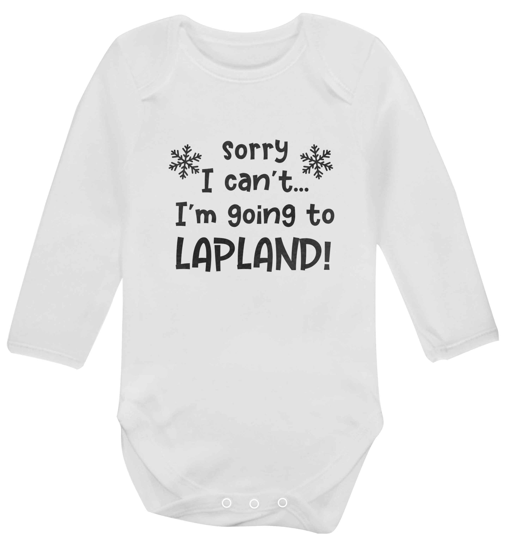 Sorry I can't I'm going to Lapland baby vest long sleeved white 6-12 months