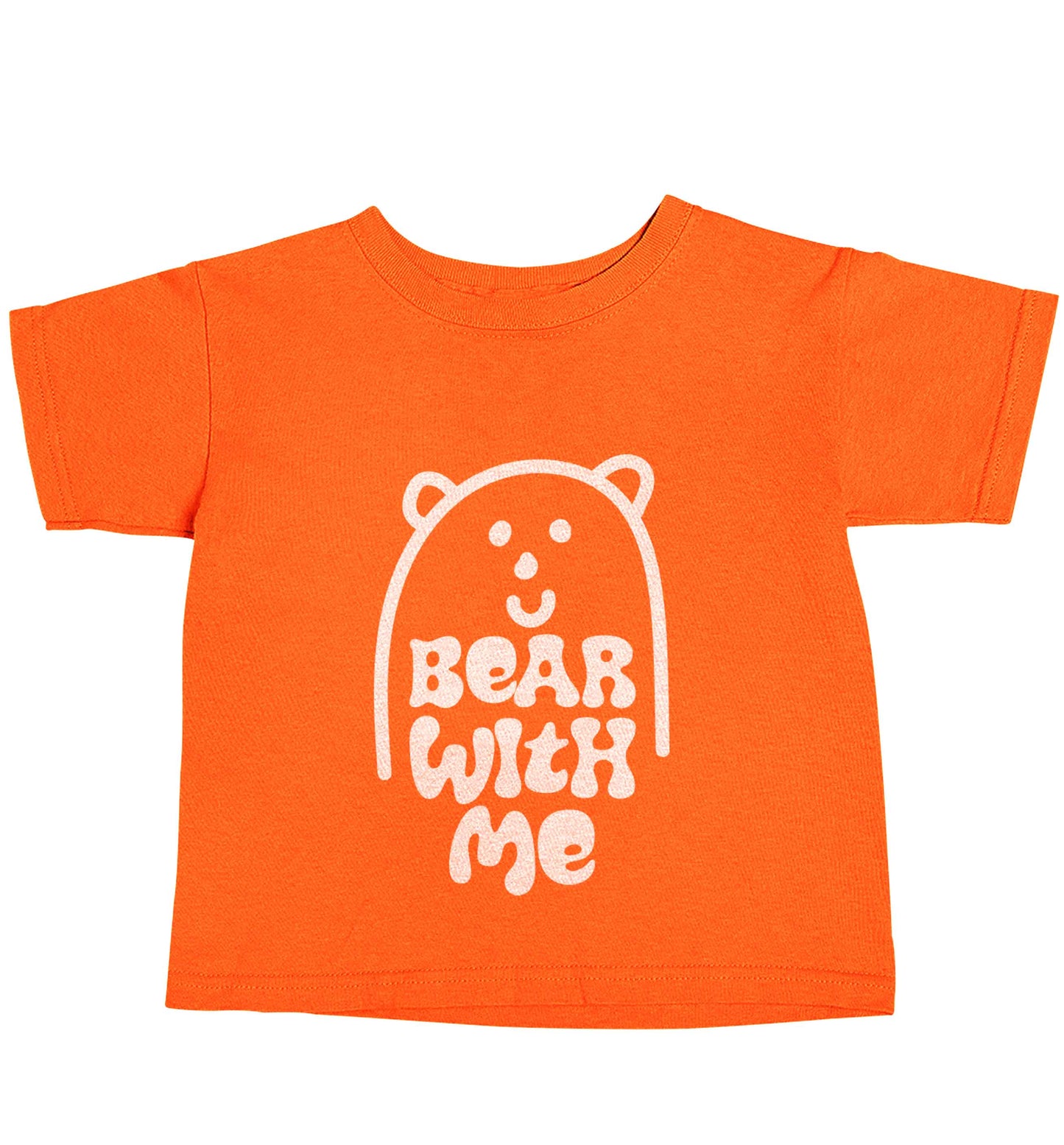 Bear With Me Kit orange baby toddler Tshirt 2 Years