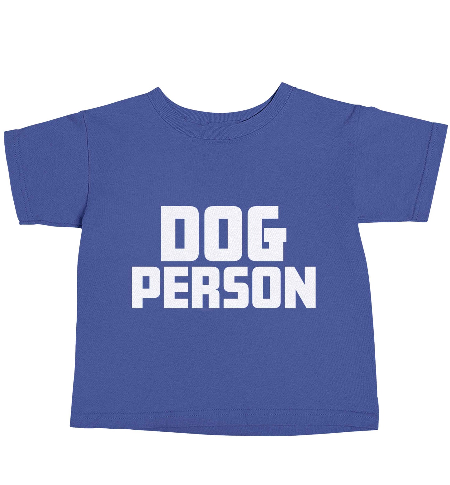 Dog Person Kit blue baby toddler Tshirt 2 Years