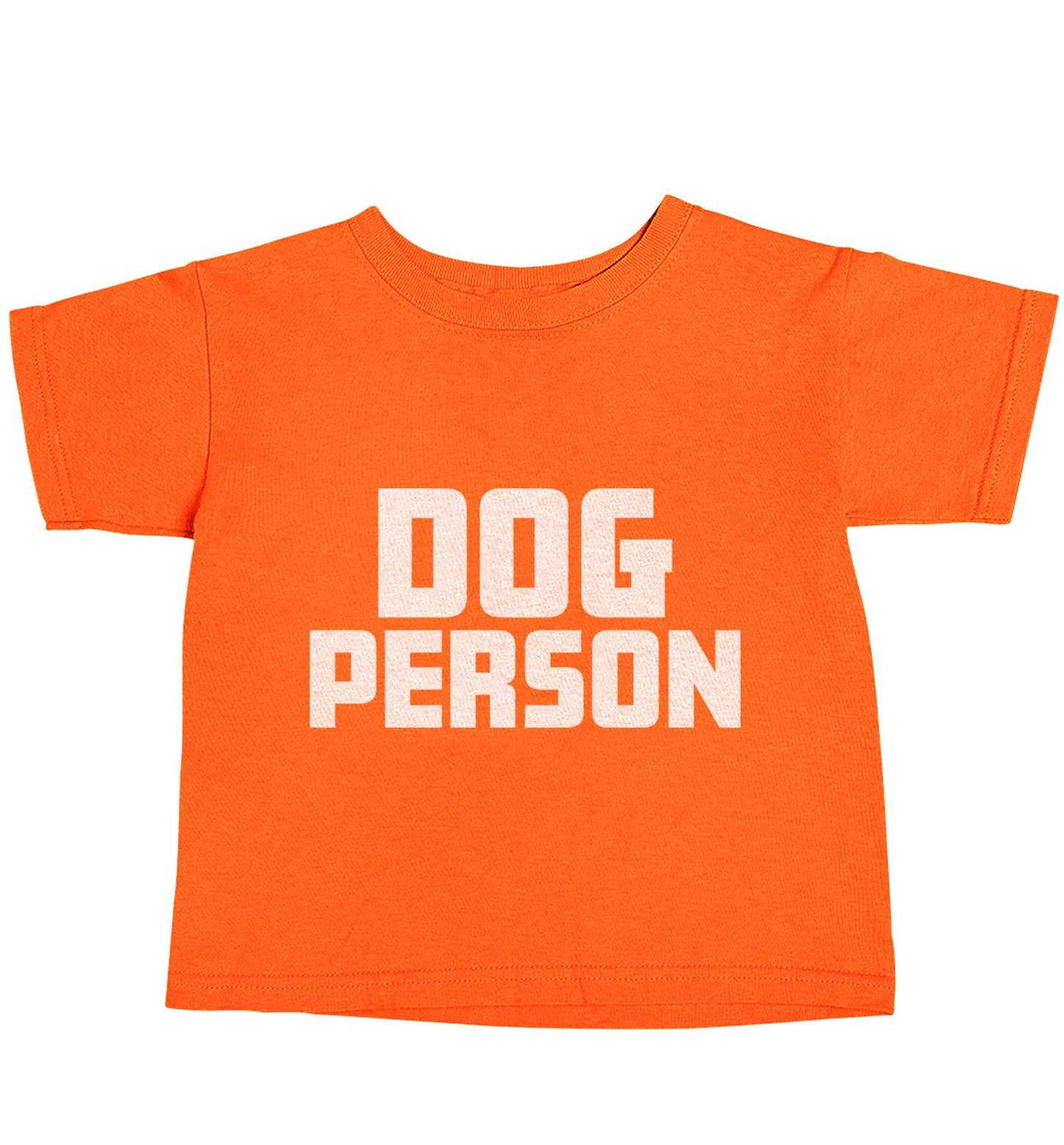 Dog Person Kit orange baby toddler Tshirt 2 Years