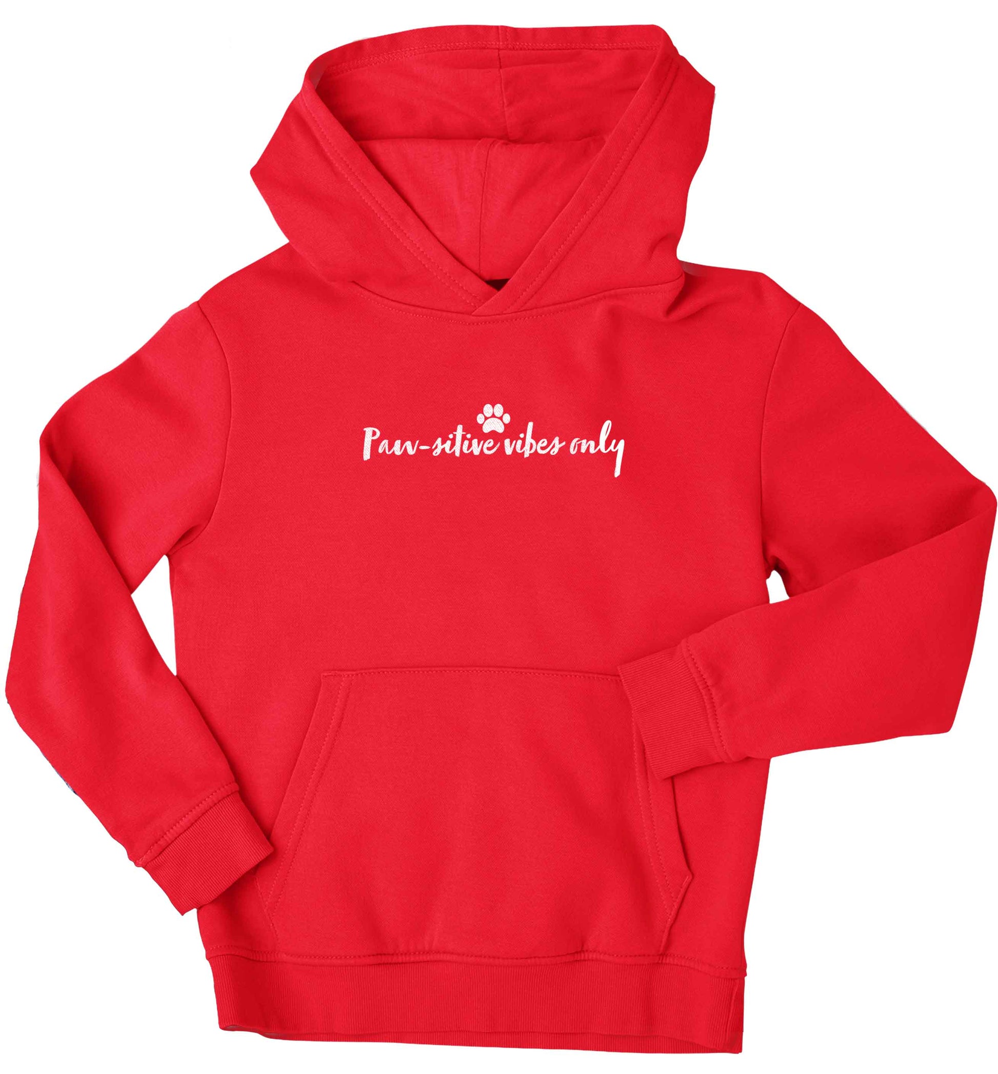 Pawsitive vibes only Kit children's red hoodie 12-13 Years