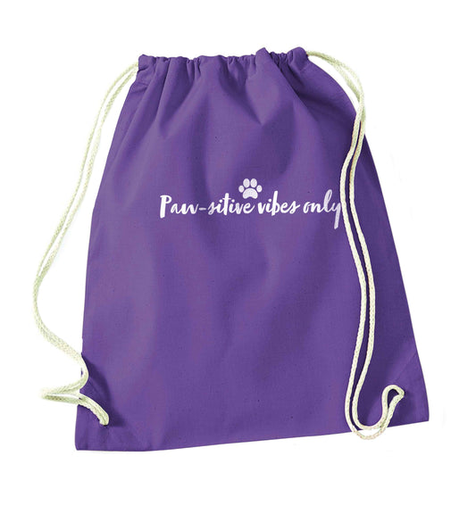 Pawsitive vibes only Kit purple drawstring bag