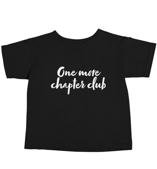 One more chapter club Kit Black baby toddler Tshirt 2 years