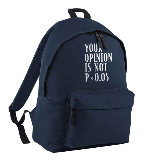 Your opinion is not P < 0.05navy children's backpack