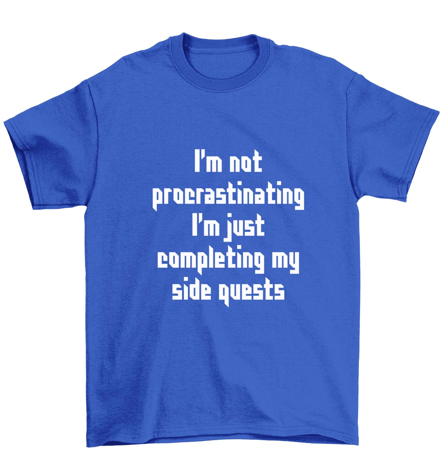 I'm not procrastinating I'm just completing my side quests Children's blue Tshirt 12-13 Years