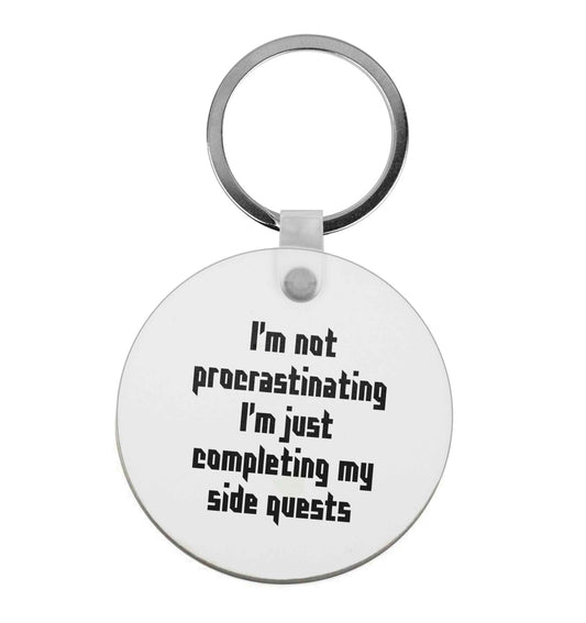 I'm not procrastinating I'm just completing my side quests |  Keyring