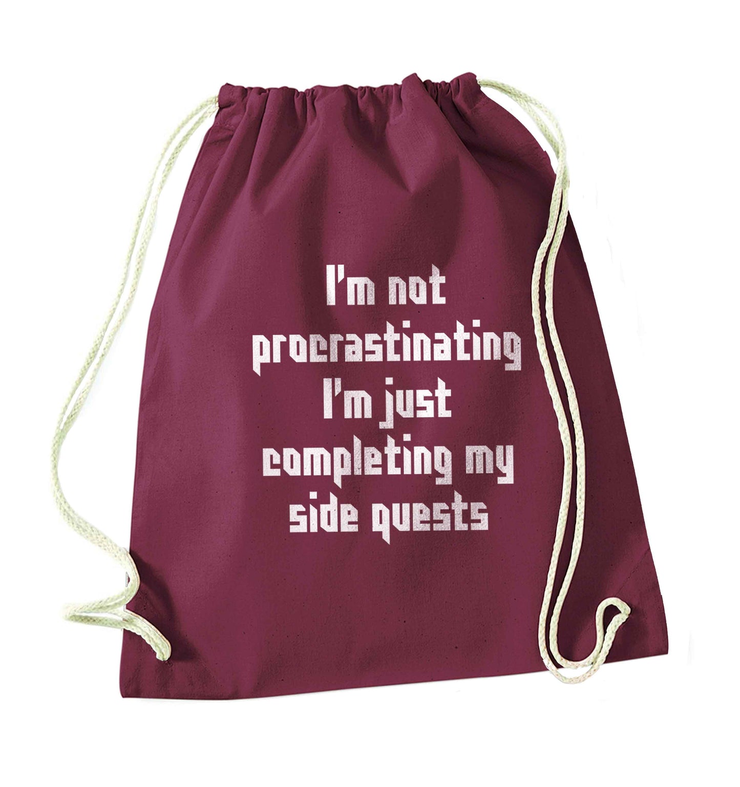 I'm not procrastinating I'm just completing my side quests maroon drawstring bag