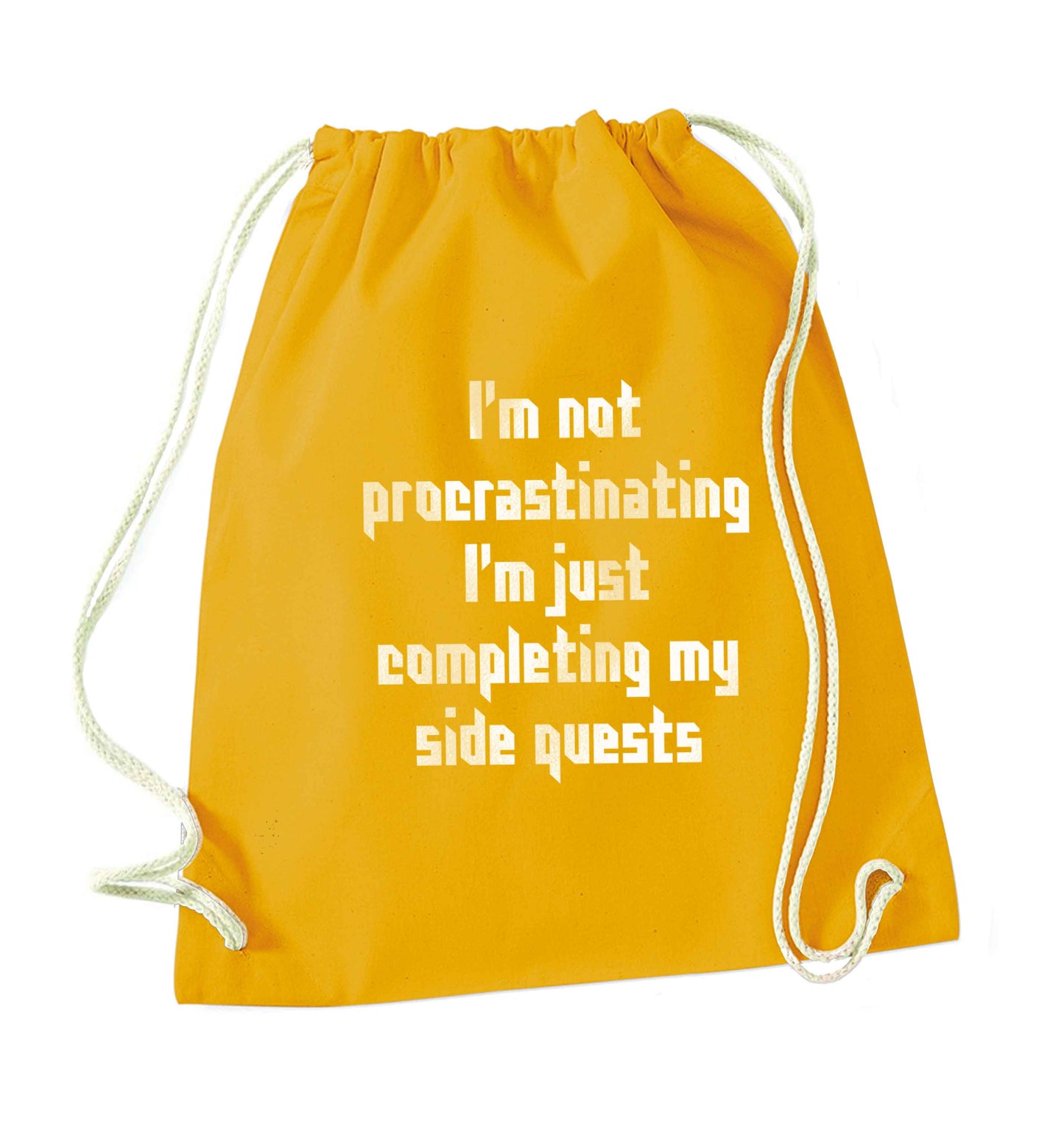 I'm not procrastinating I'm just completing my side quests mustard drawstring bag