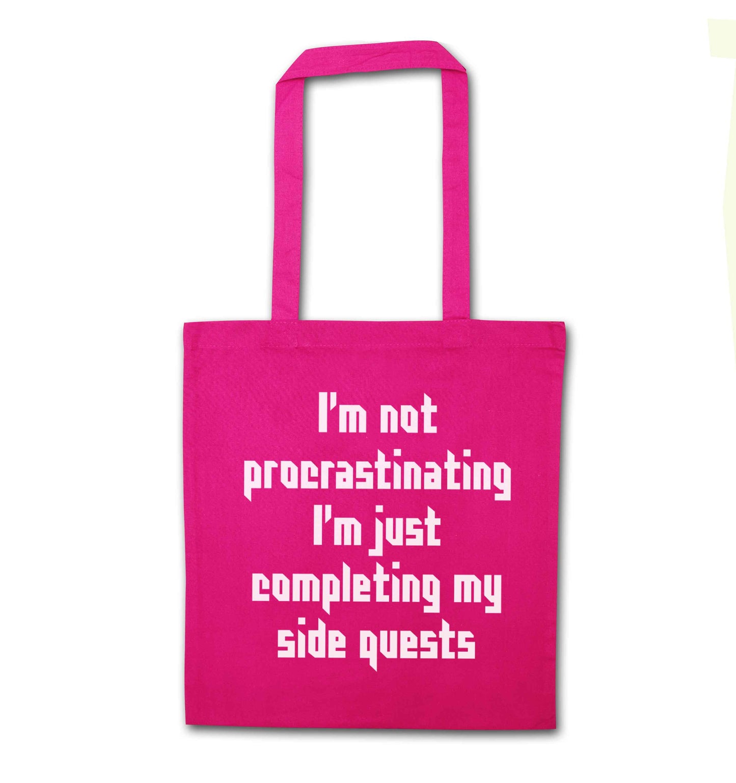 I'm not procrastinating I'm just completing my side quests pink tote bag