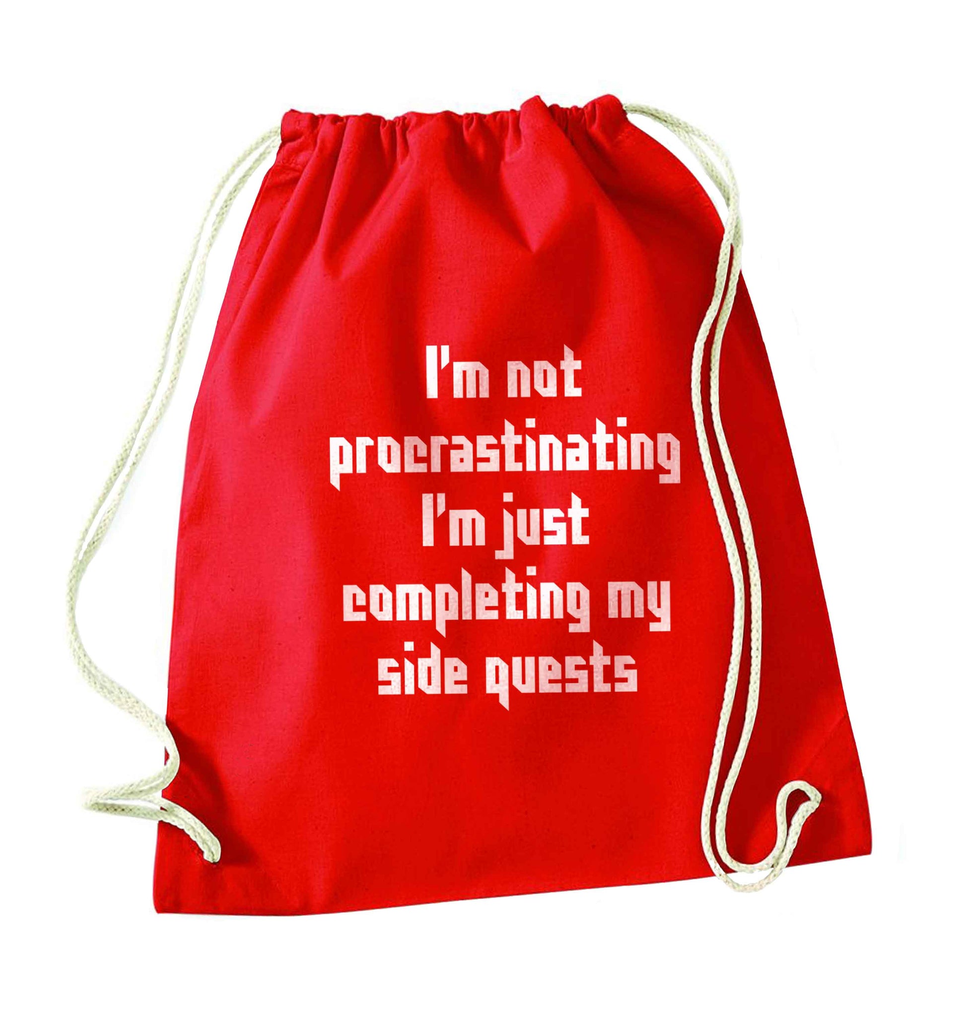I'm not procrastinating I'm just completing my side quests red drawstring bag 