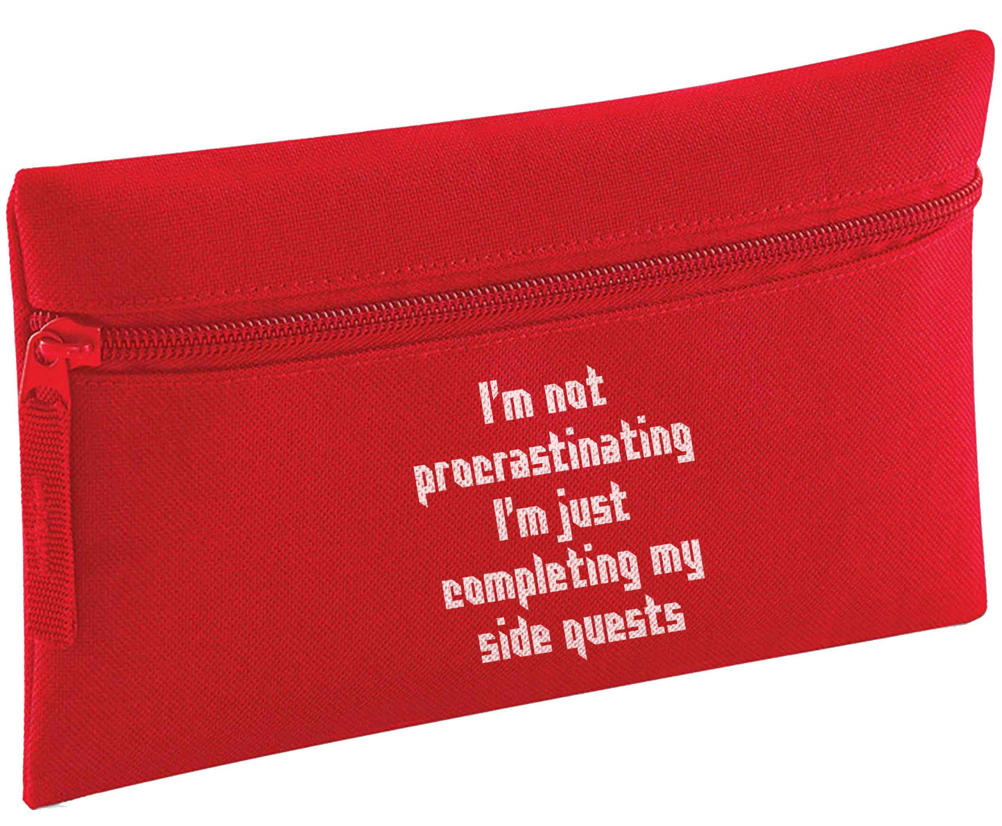 I'm not procrastinating I'm just completing my side quests pencil case