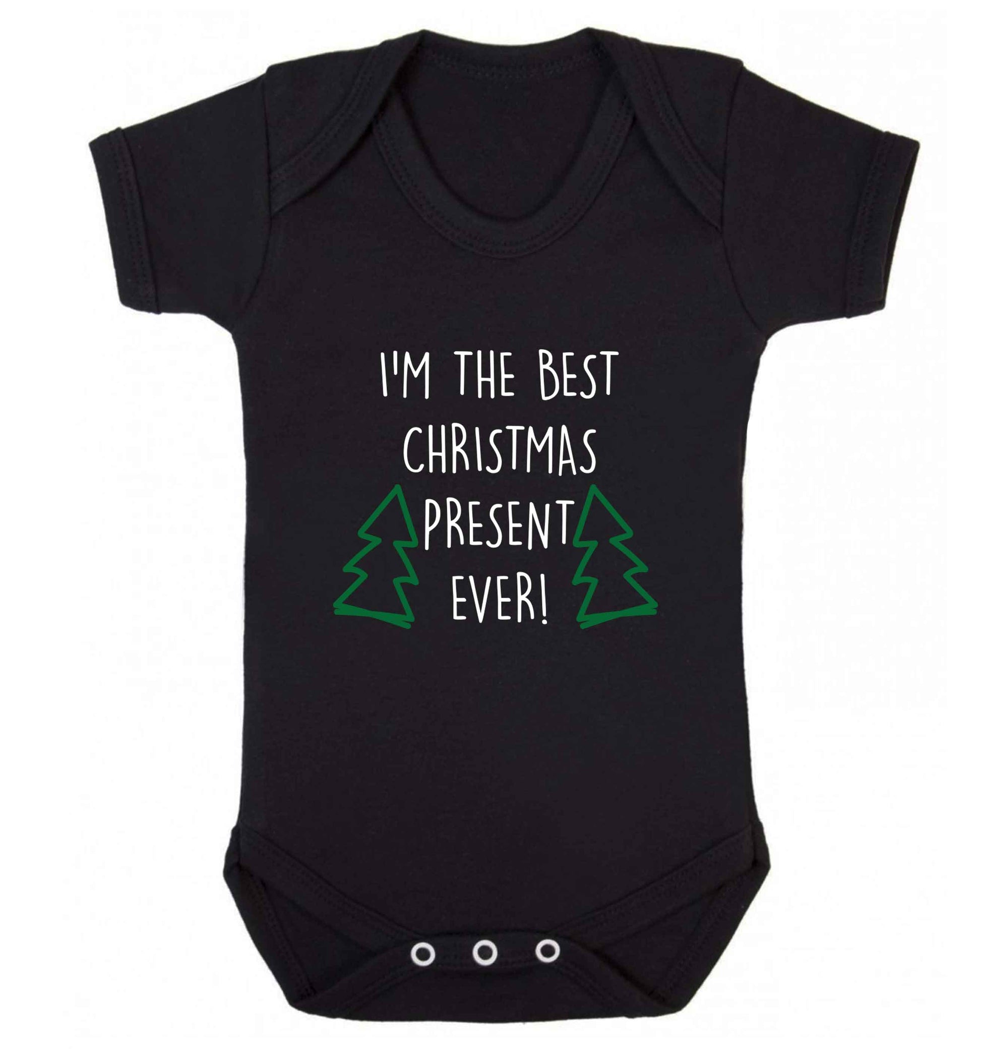 I'm the best Christmas present ever baby vest black 18-24 months