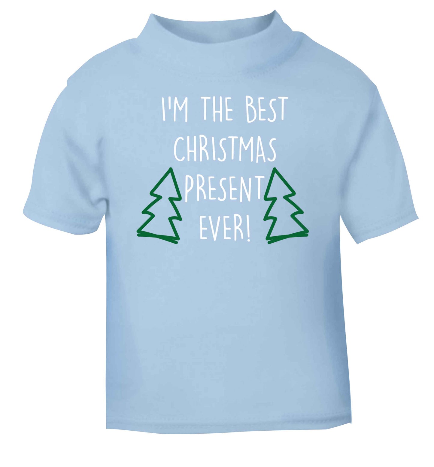 I'm the best Christmas present ever light blue baby toddler Tshirt 2 Years