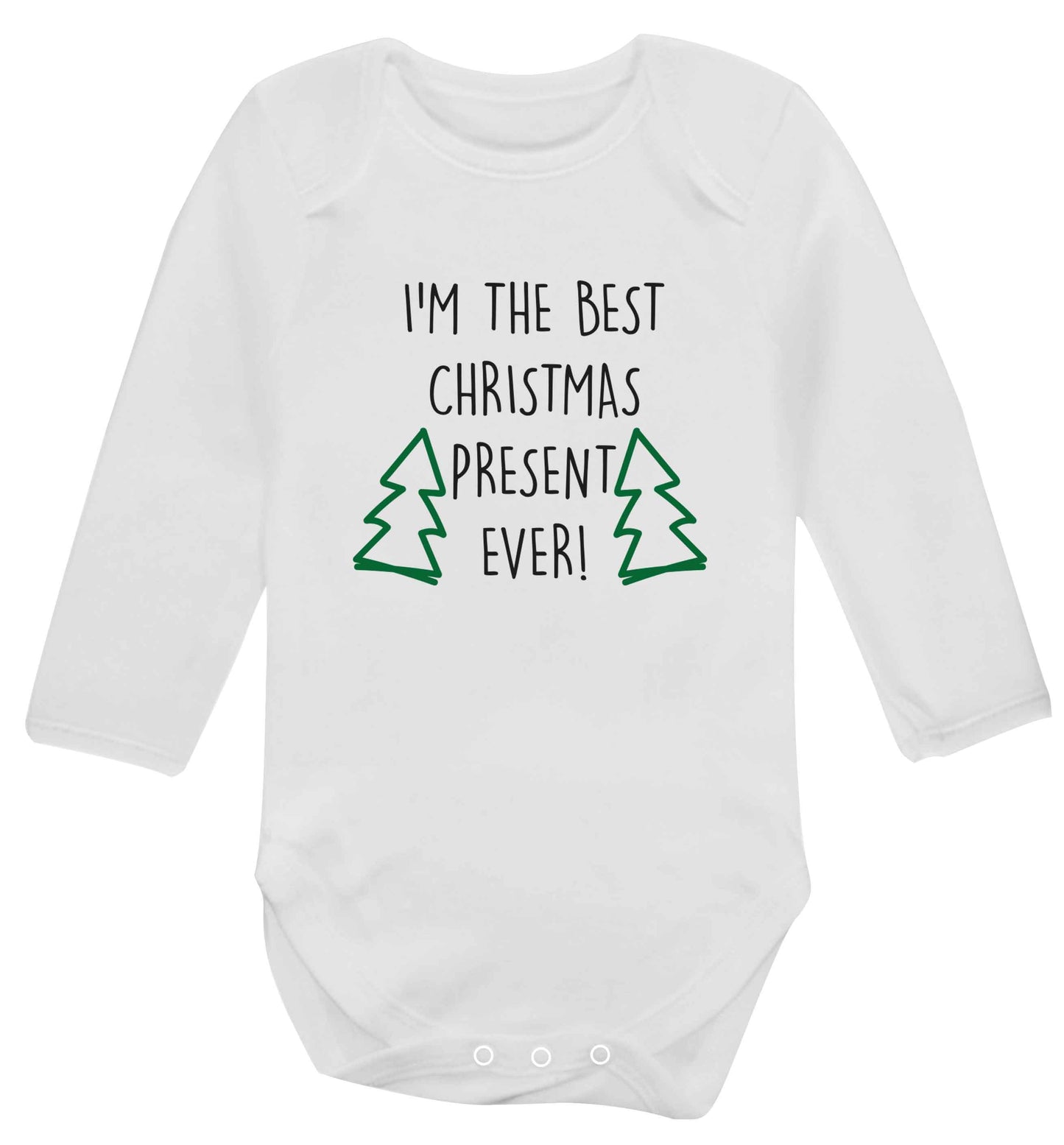 I'm the best Christmas present ever baby vest long sleeved white 6-12 months