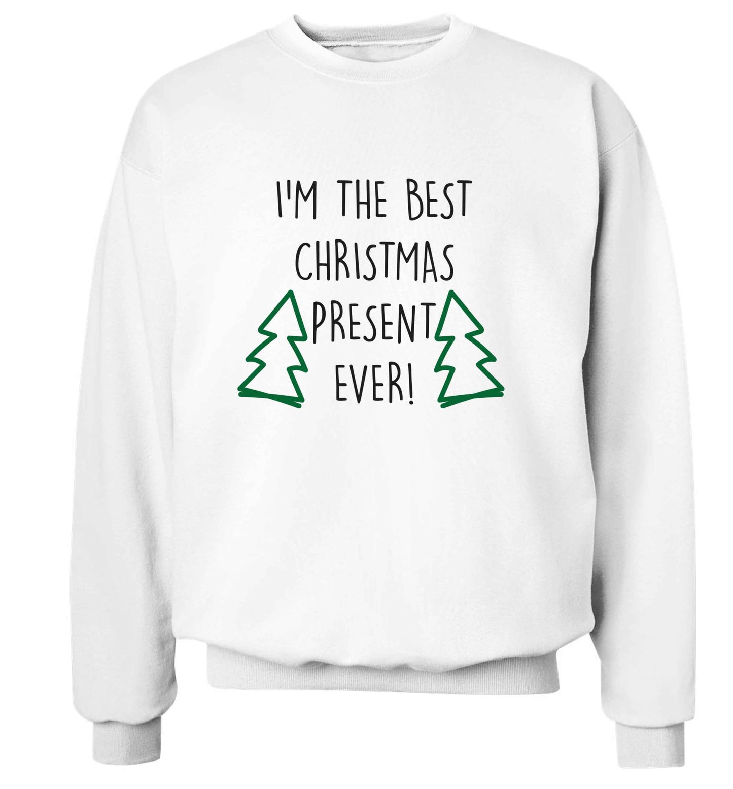 I'm the best Christmas present ever adult's unisex white sweater 2XL