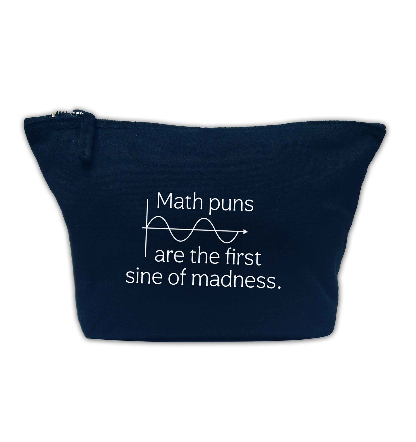 Math puns are the first sine of madness navy makeup bag