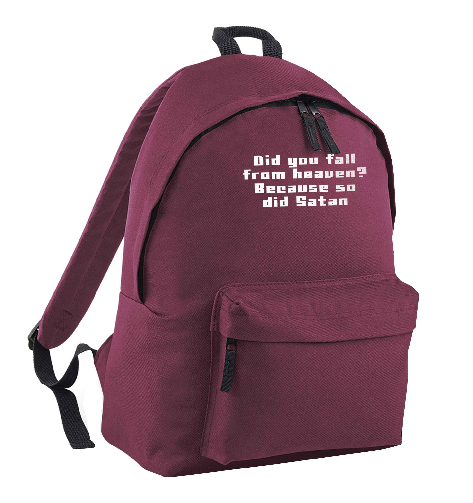 Did you fall from Heaven because so did Satan maroon adults backpack
