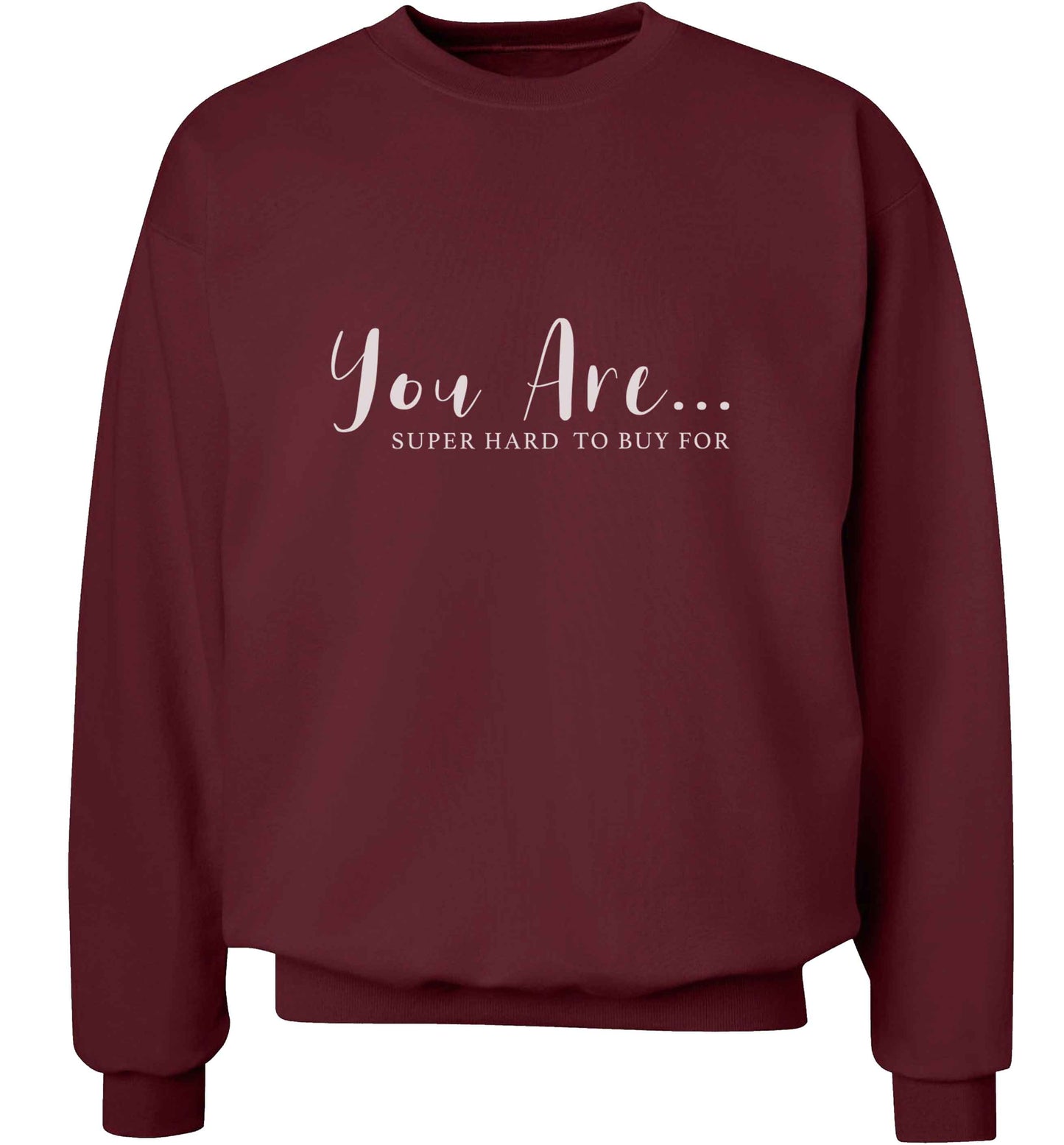 You are super hard to buy for adult's unisex maroon sweater 2XL