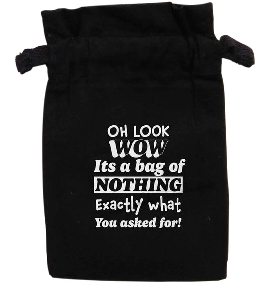 Oh wow look a bag of nothing just like you asked for  |  XS - L | Pouch / Drawstring bag / Sack | Organic Cotton | Bulk discounts available!