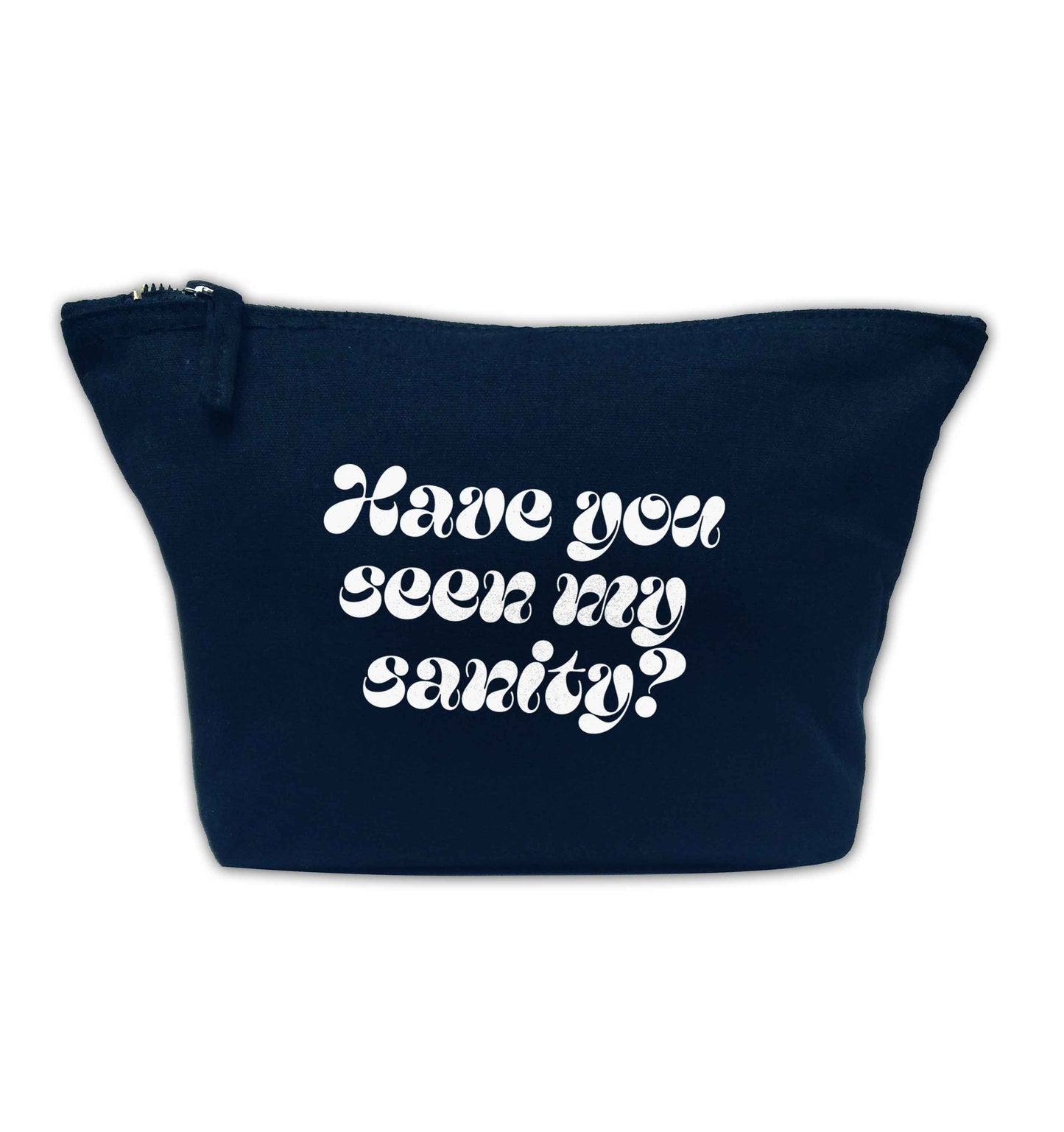 Have you seen my sanity? navy makeup bag