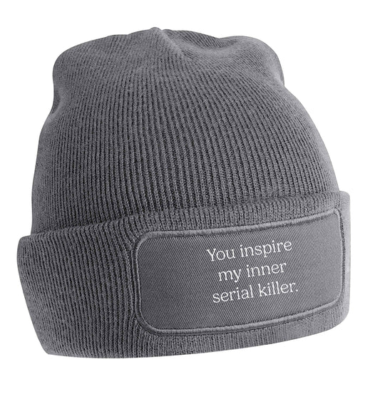 You inspire my inner serial killer Kit beanie hat