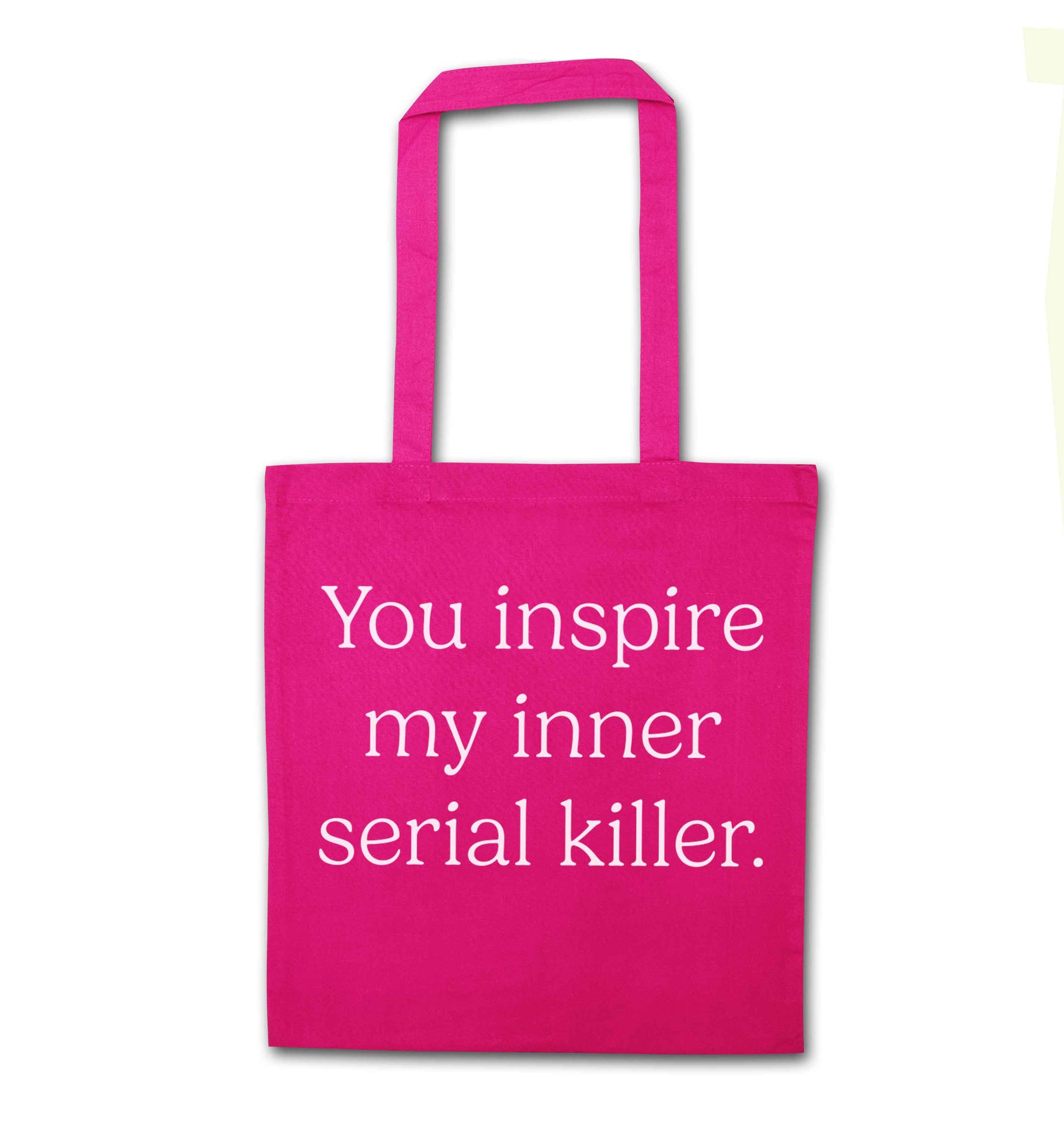 You inspire my inner serial killer Kit pink tote bag