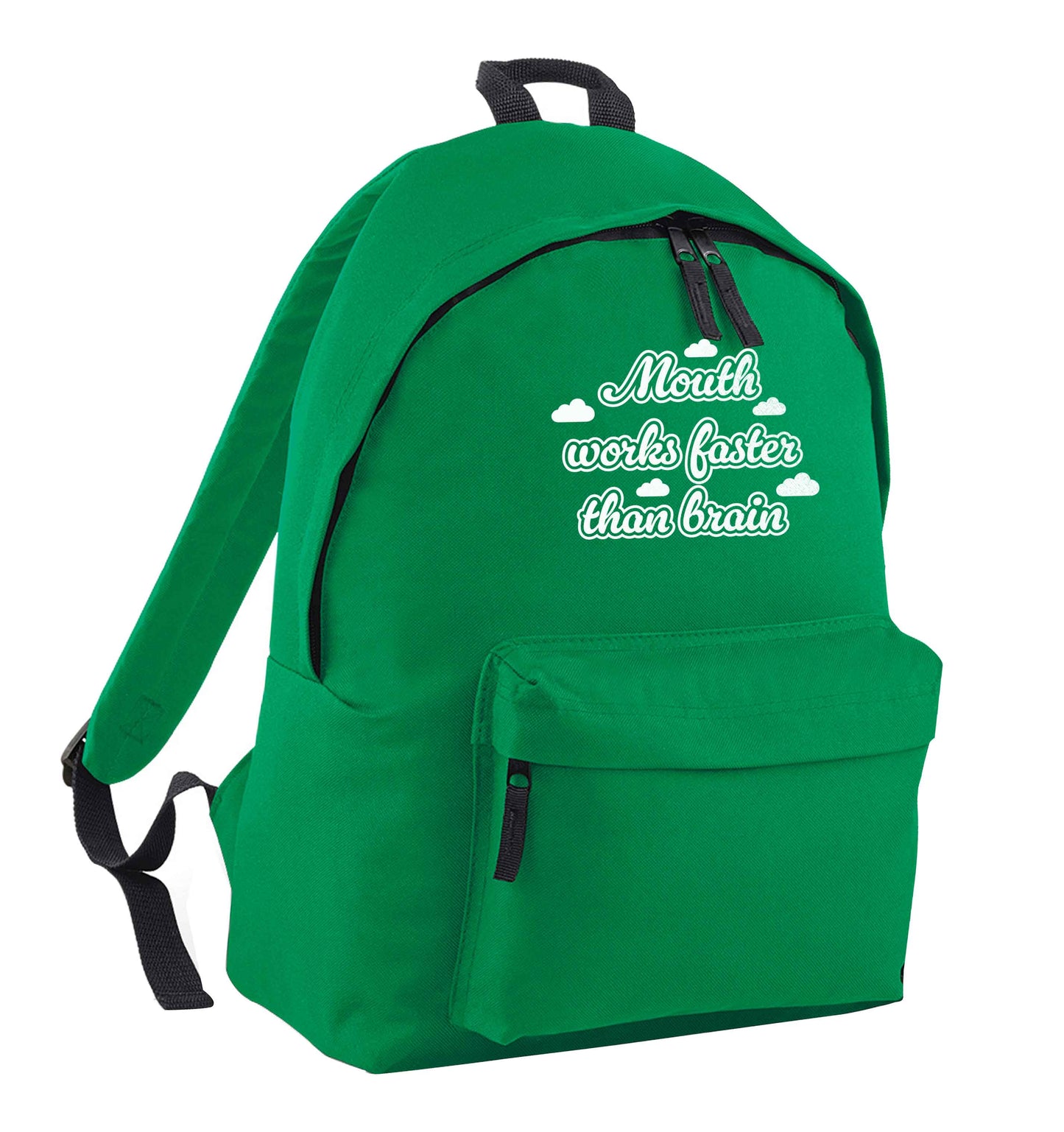 Mouth works faster than brain green adults backpack