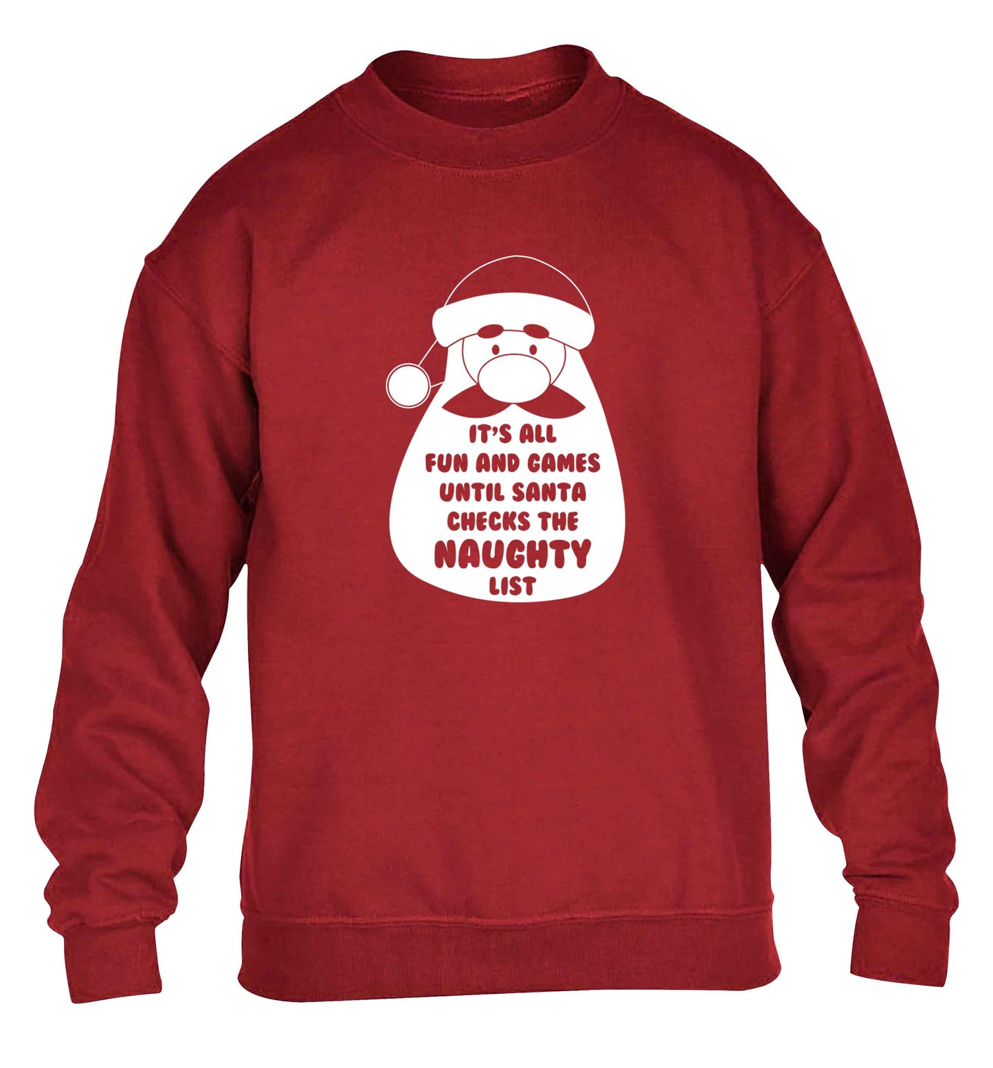 It's all fun and games until Santa checks the naughty list children's grey sweater 12-13 Years
