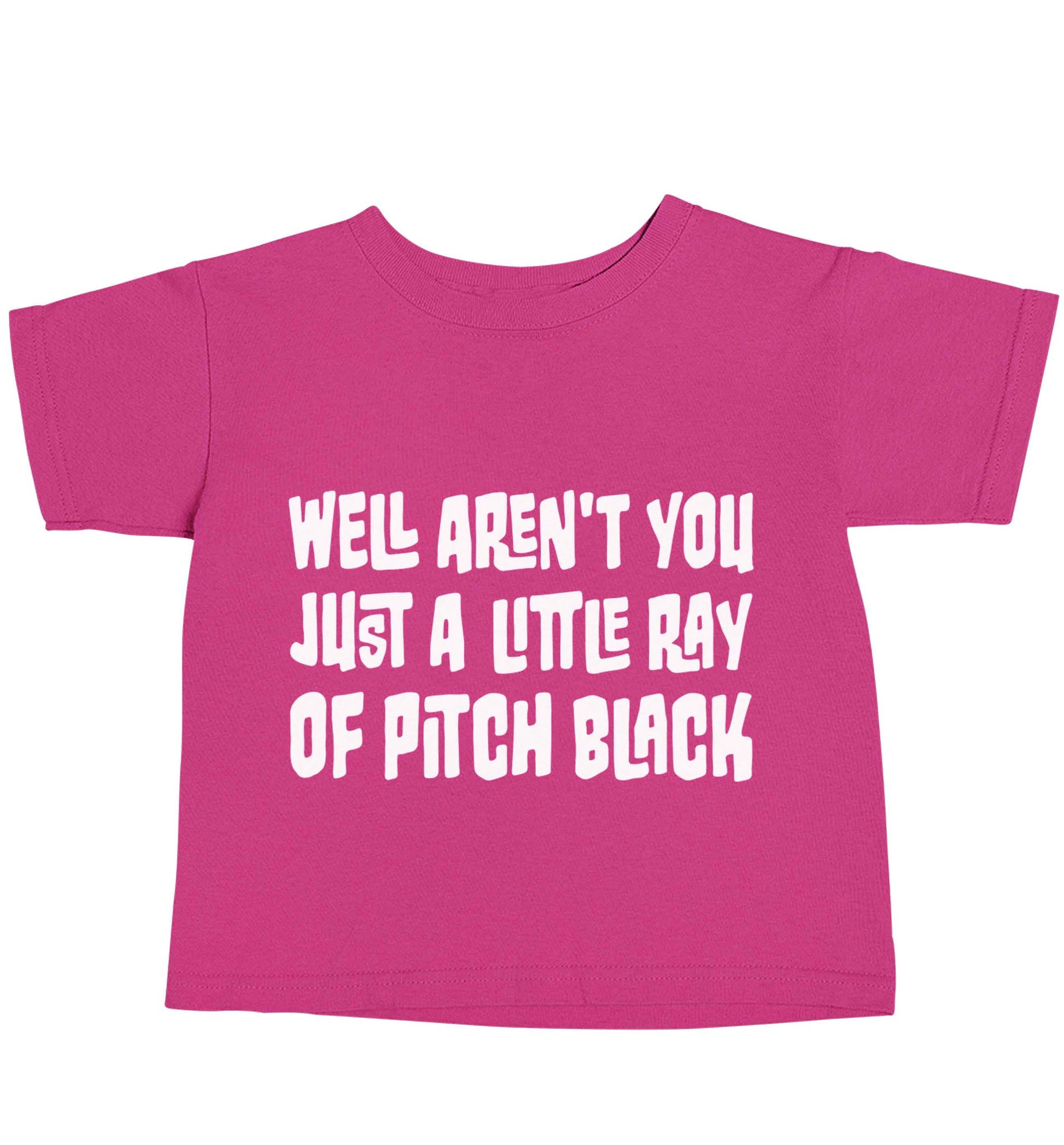 Well aren't you just a little ray of pitch black Kit pink baby toddler Tshirt 2 Years