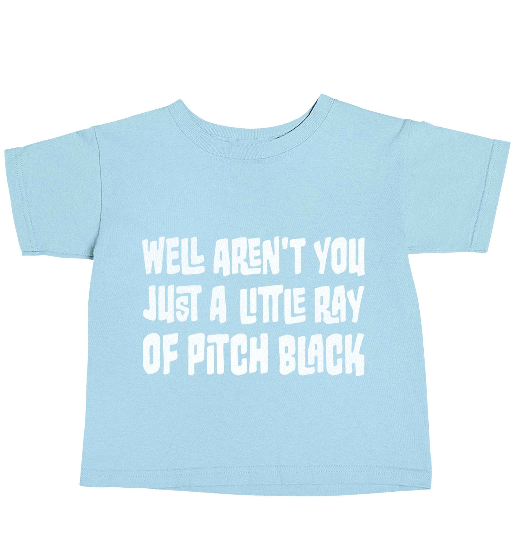 Well aren't you just a little ray of pitch black Kit light blue baby toddler Tshirt 2 Years