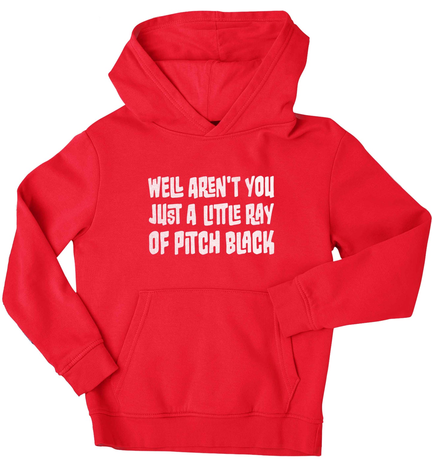 Well aren't you just a little ray of pitch black Kit children's red hoodie 12-13 Years