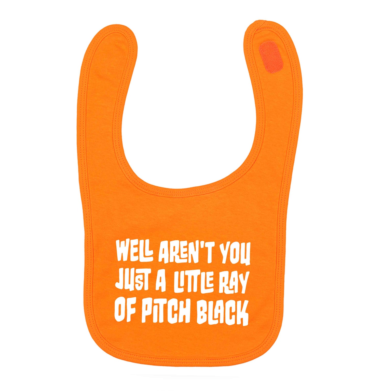 Well aren't you just a little ray of pitch black Kit orange baby bib