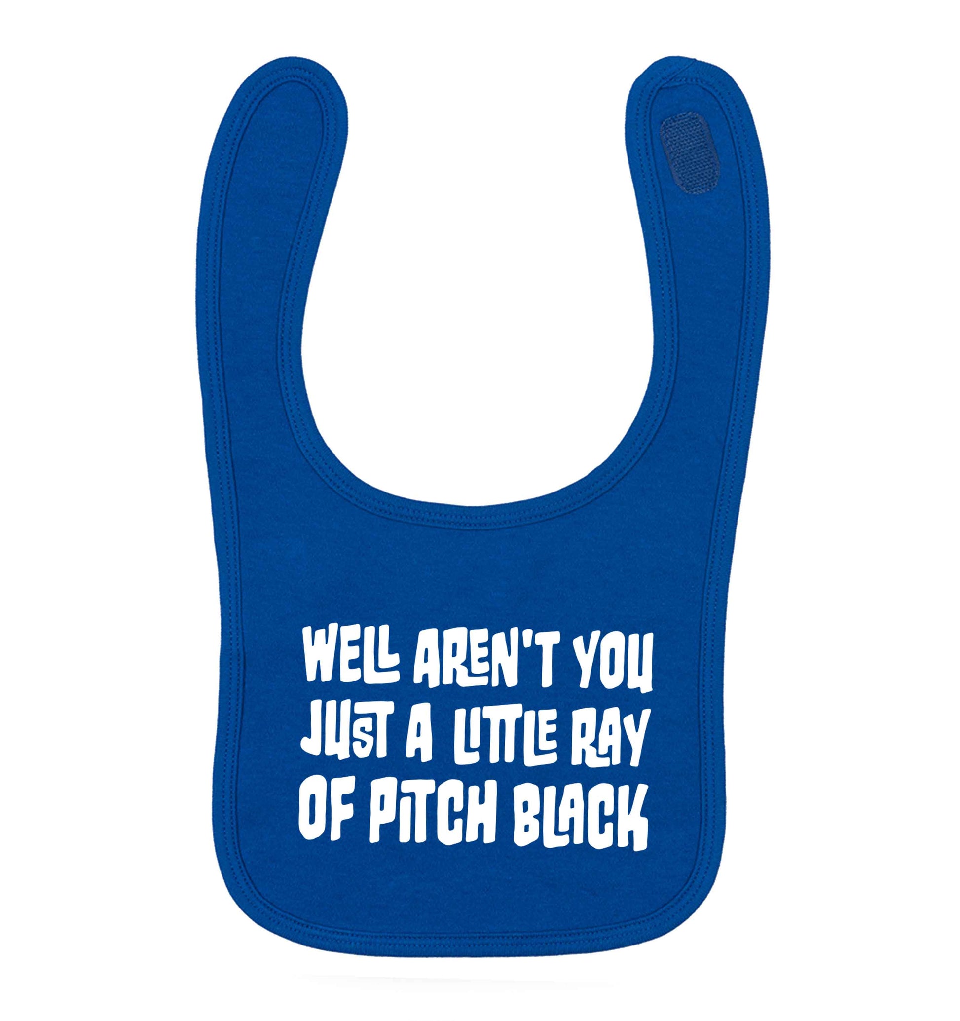 Well aren't you just a little ray of pitch black Kit royal blue baby bib