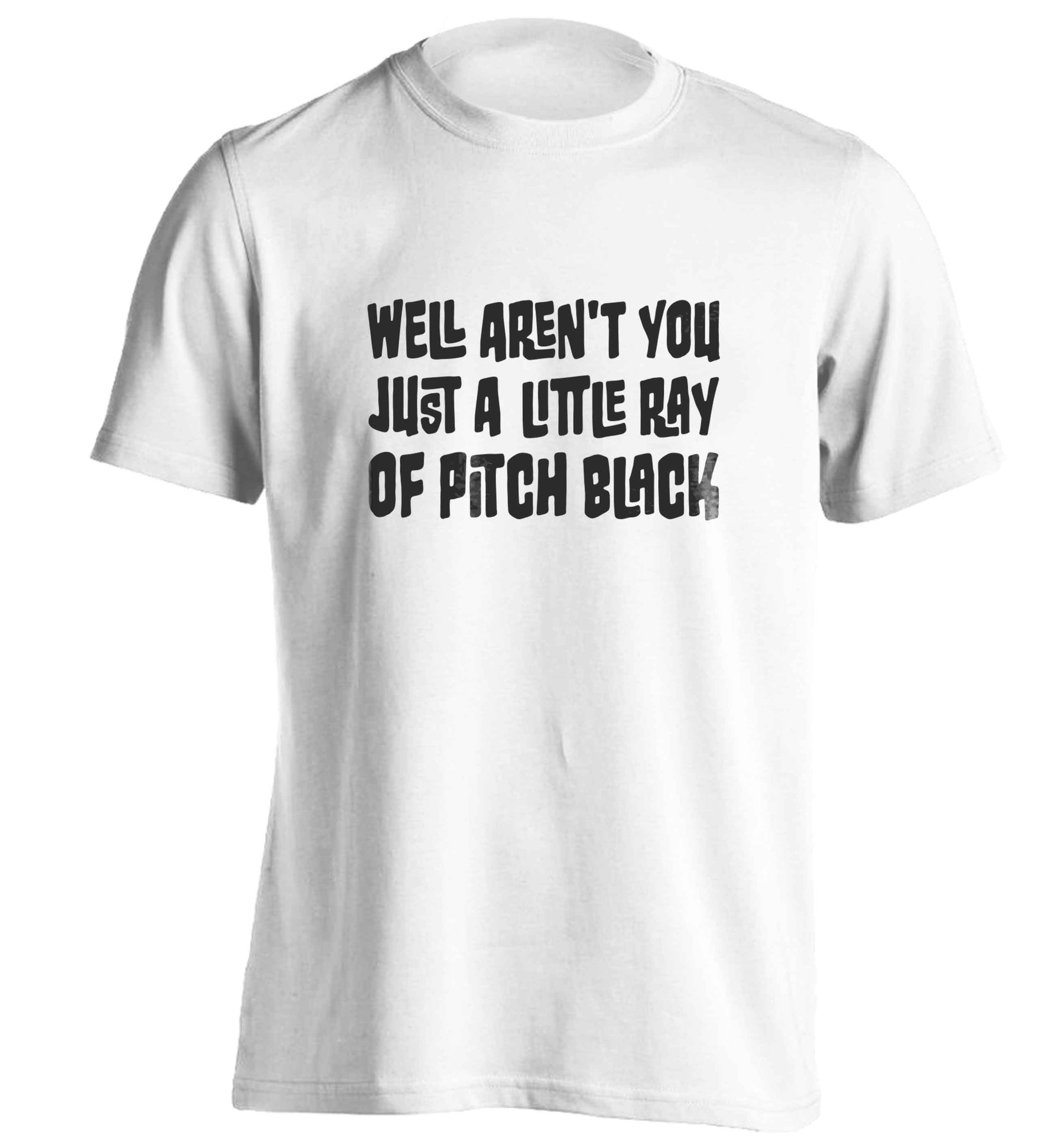 Well aren't you just a little ray of pitch black Kit adults unisex white Tshirt 2XL