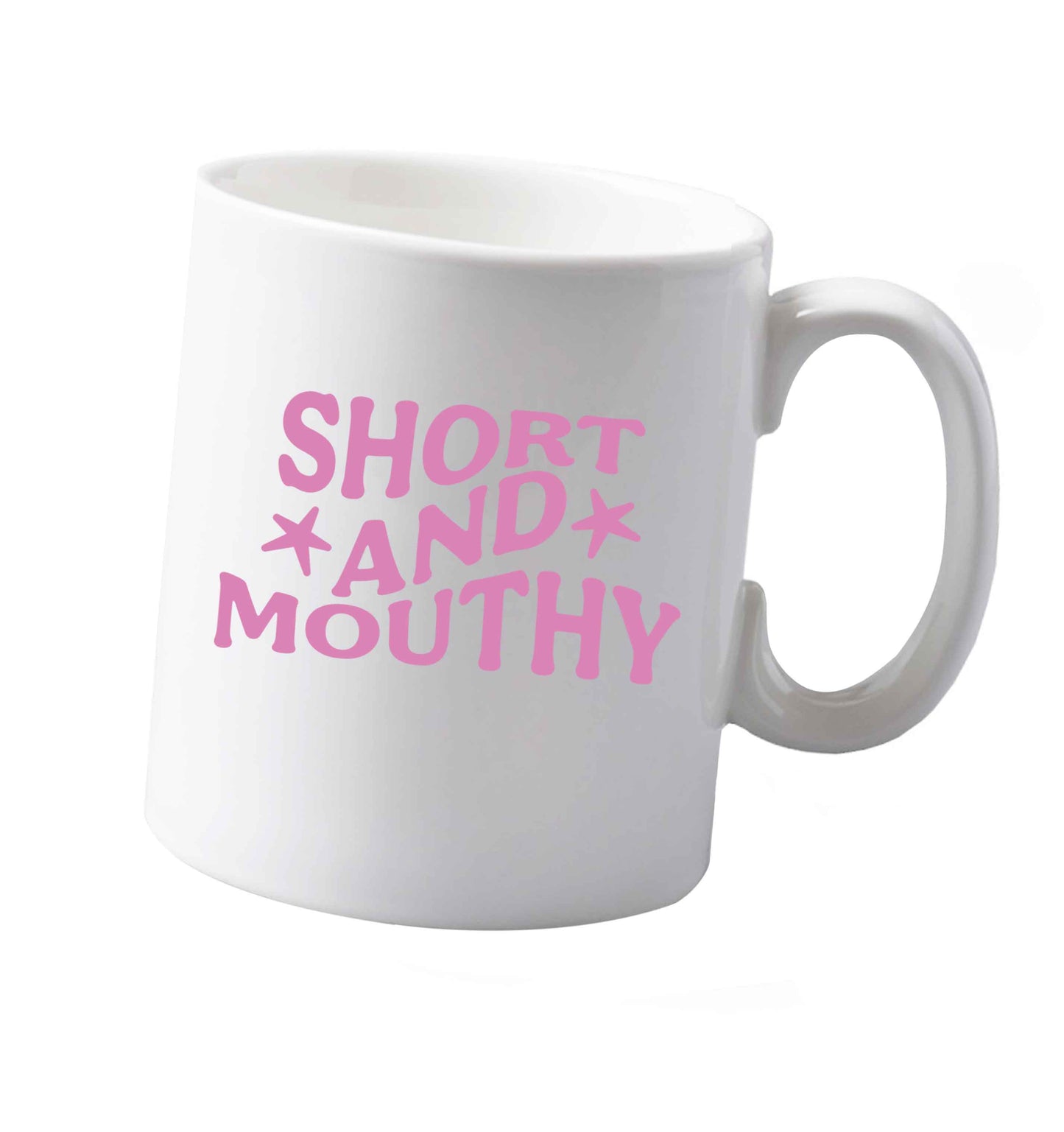 10 ozShort and Mouthy ceramic mug both sides