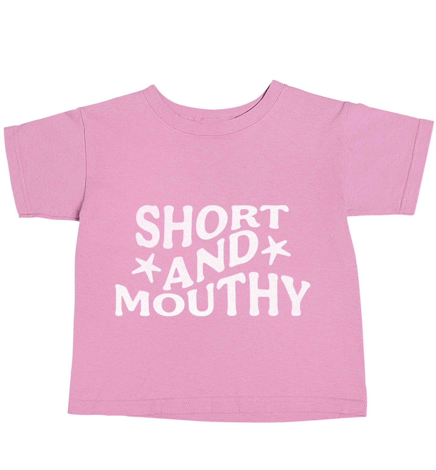 Short and mouthy light pink baby toddler Tshirt 2 Years