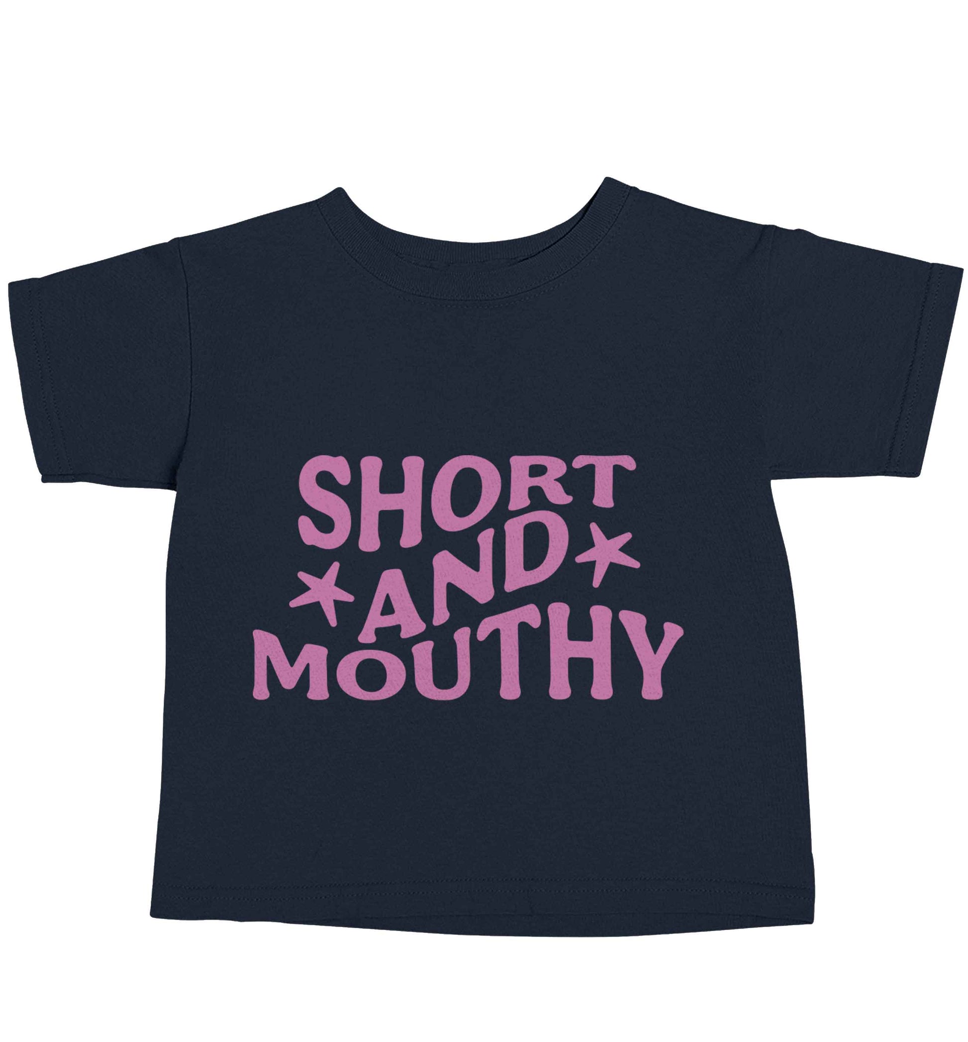 Short and mouthy navy baby toddler Tshirt 2 Years