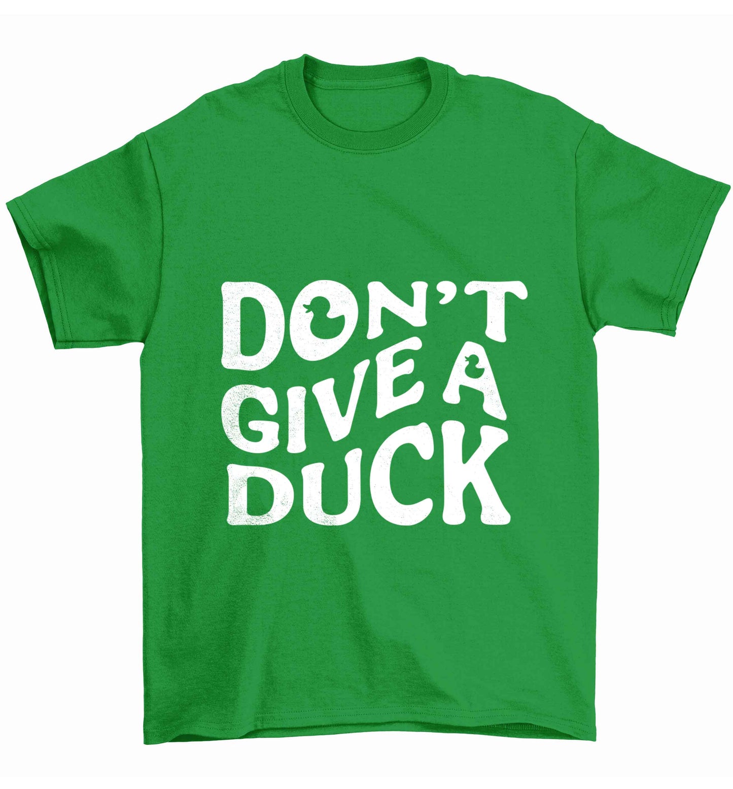 Don't give a duck Children's green Tshirt 12-13 Years