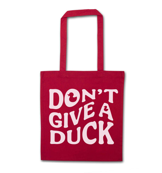 Don't give a duck red tote bag