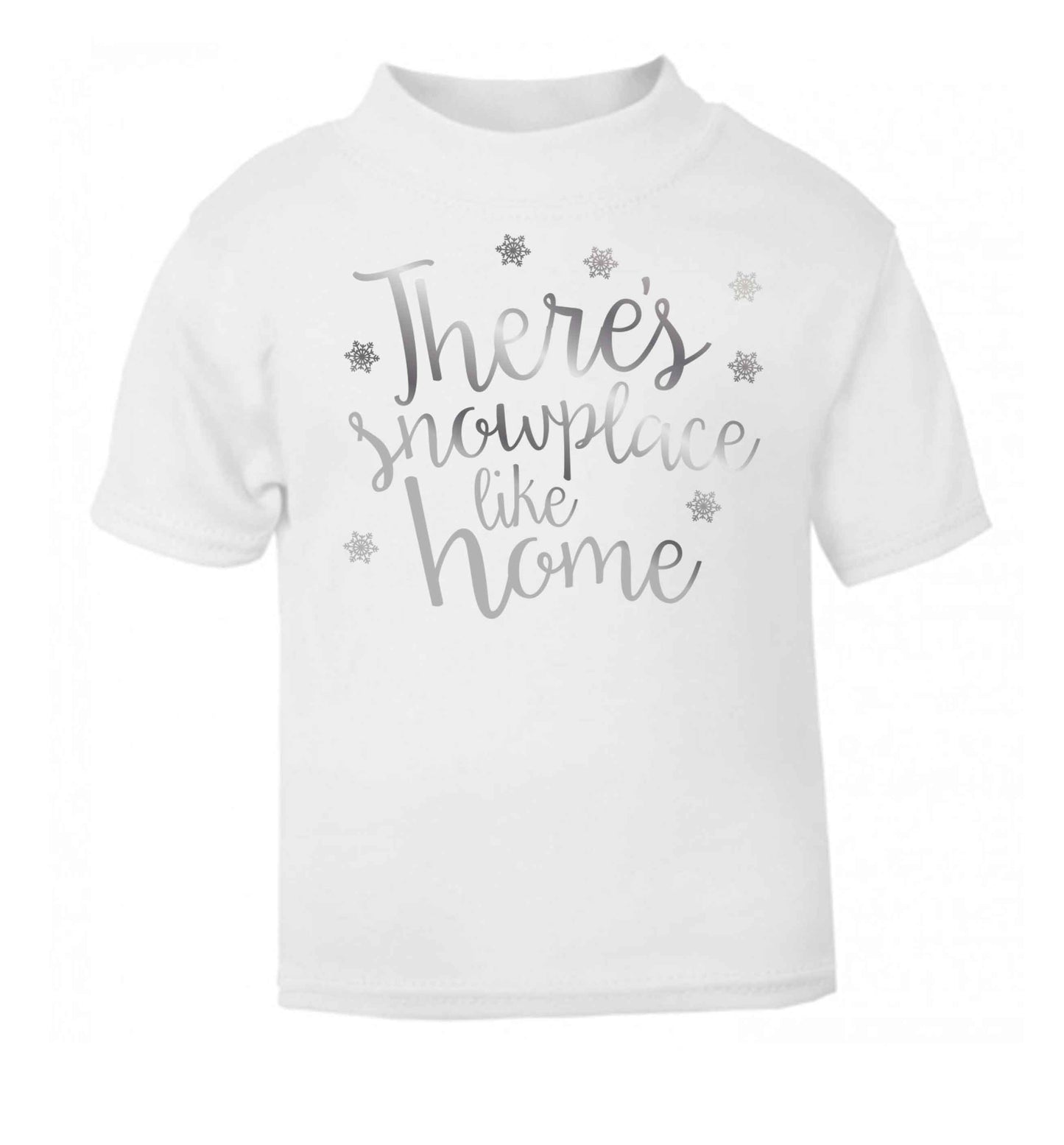 There's snowplace like home - metallic silver white baby toddler Tshirt 2 Years