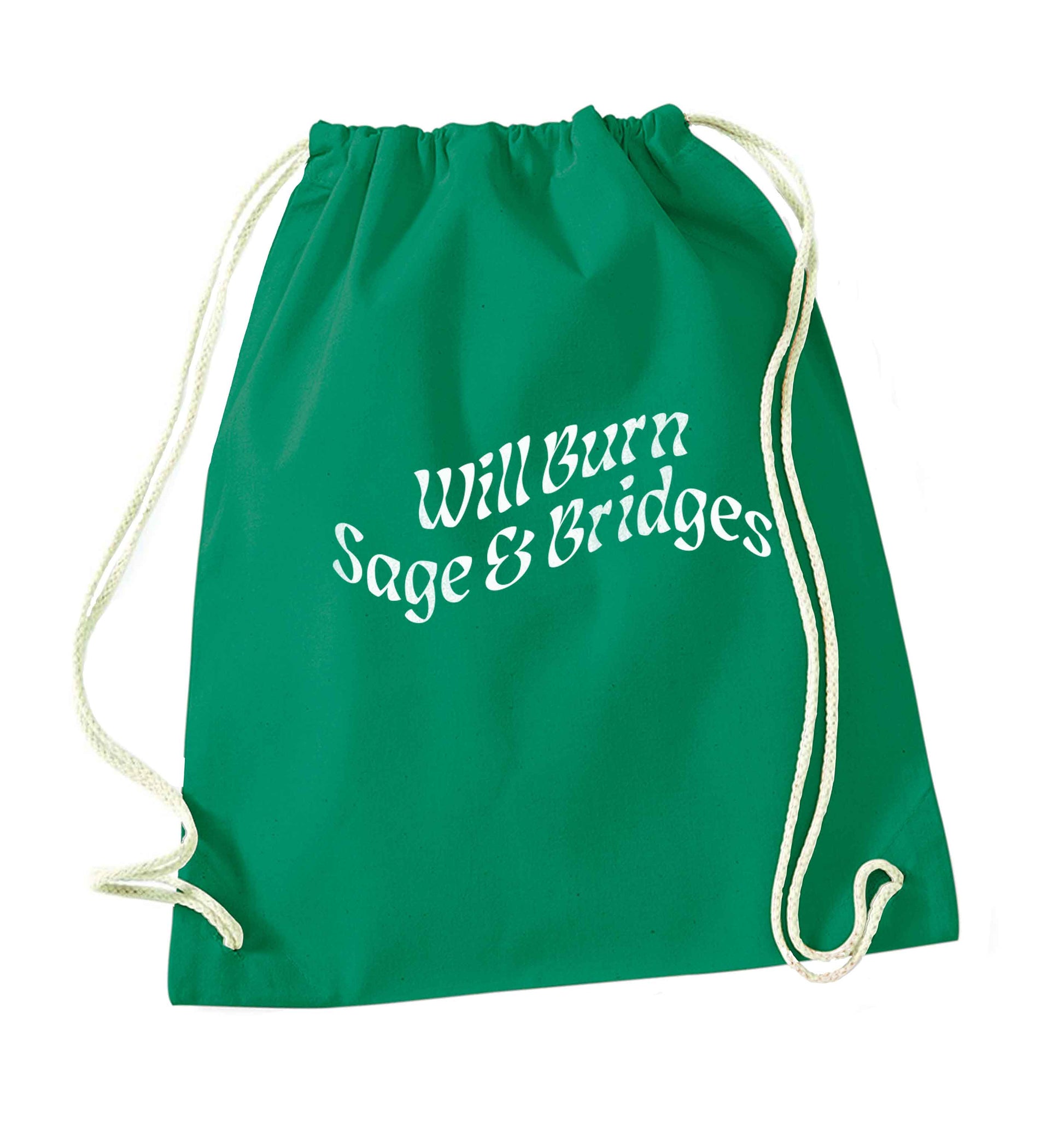 Will burn bridges and sage green drawstring bag