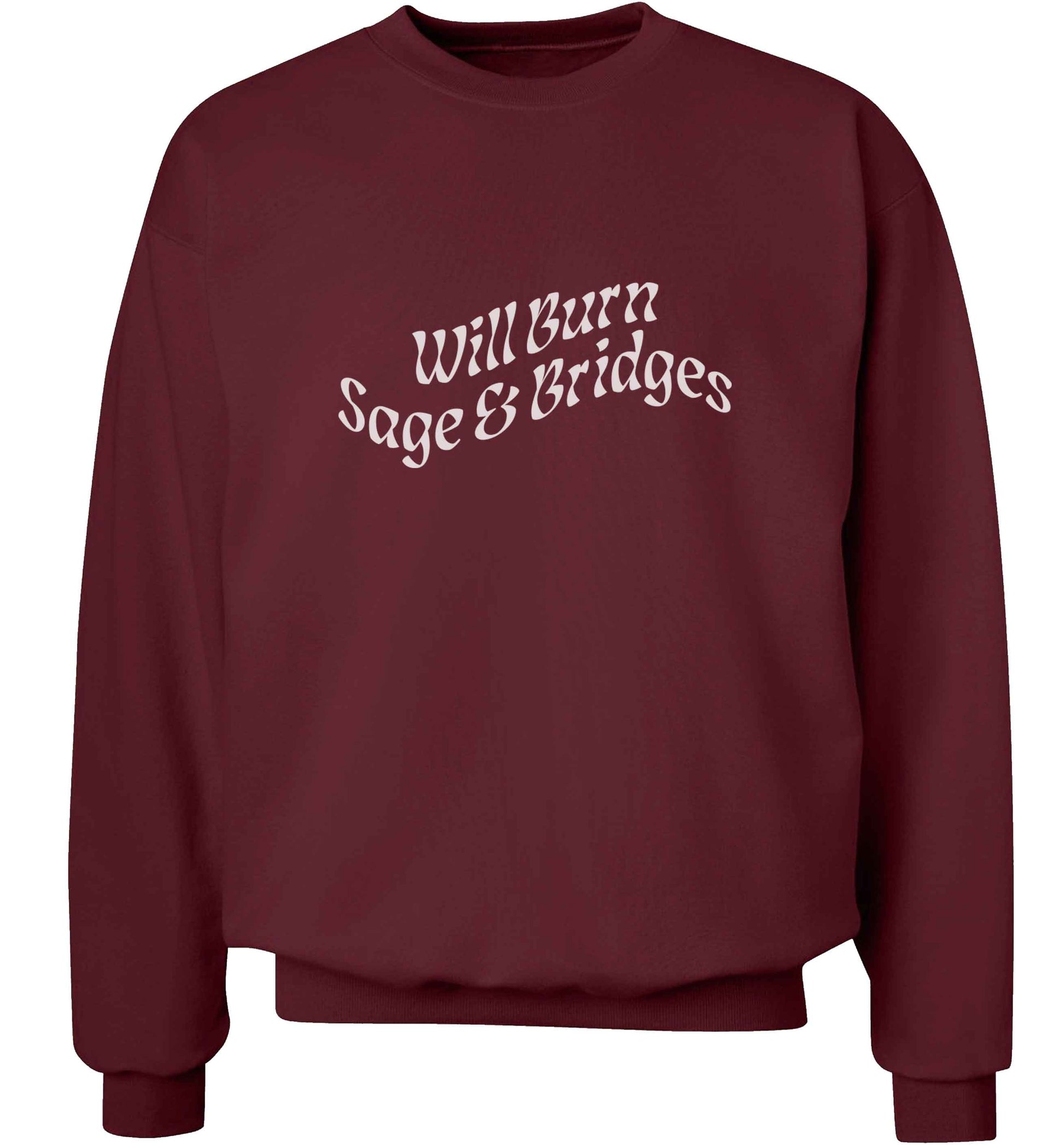 Will burn bridges and sage adult's unisex maroon sweater 2XL