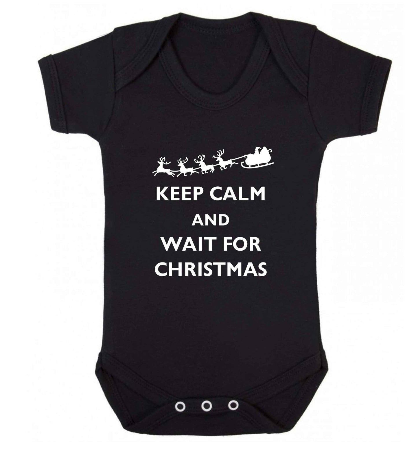 Keep calm and wait for Christmas baby vest black 18-24 months