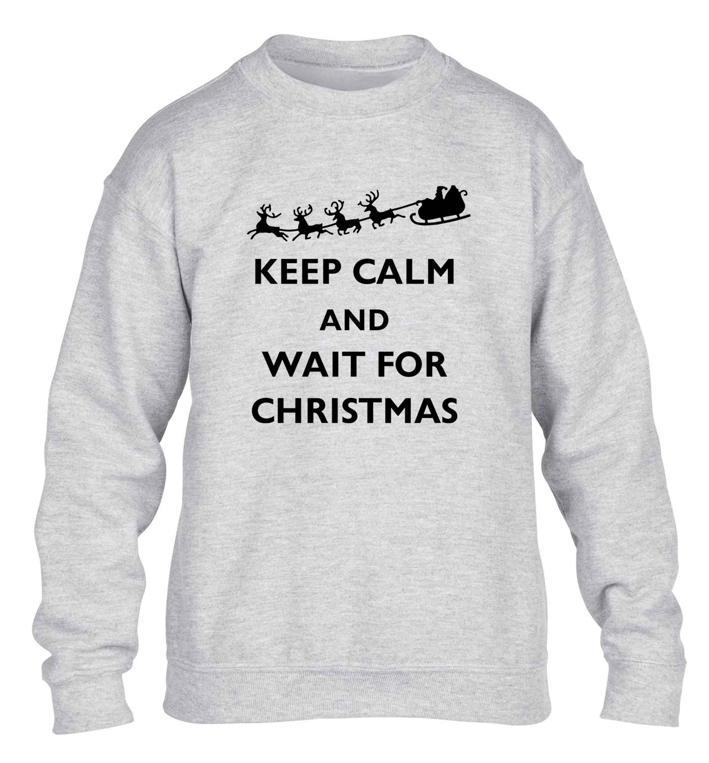 Keep calm and wait for Christmas children's grey sweater 12-13 Years