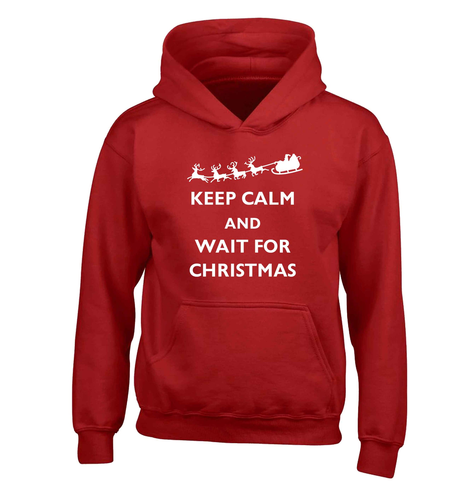Keep calm and wait for Christmas children's red hoodie 12-13 Years
